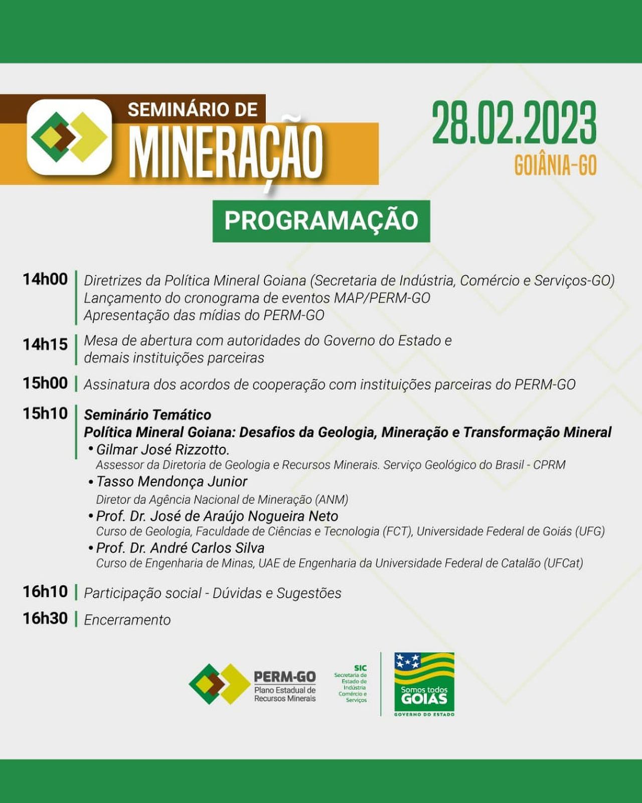 Programação Seminário de Mineração! 📍📋
▶️ O evento do dia 28/02 tem como objetivo oportunizar a participação de toda a sociedade, do setor produtivo, estabelecer novas diretrizes e nortear os programas para o setor mineral goiano.
▶️ Terá a presença de autoridades do setor de mineração e conta com a parceria de diversas instituições estaduais e nacionais.
Confira a programação e confirme sua presença no link abaixo👇
https://forms.gle/VxQu5xHcuTyurzdF9