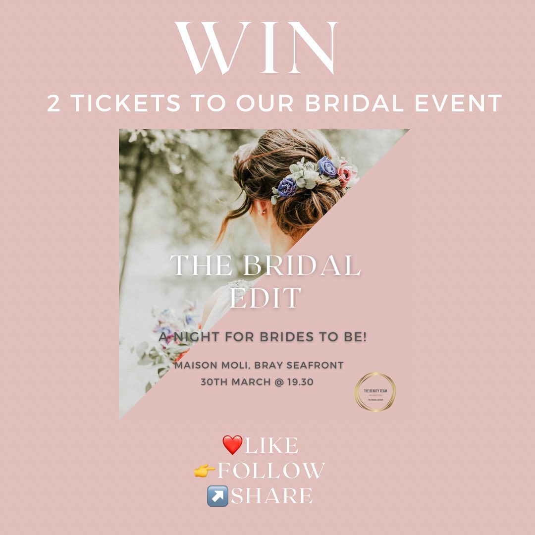 To celebrate the launch of the Beauty Team and our first Bridal event we have a pair of tickets to give away for the event. Join us for an evening of expert demos in skincare, Bridal hair & Bridal makeup in Maison Moli Bray. There will be spot prizes, food, bubbles and special offers on the night. Tag a Bride to be, Bridesmaid, Mother of the Bride or Mother of the Groom then like, share and follow to be in with a chance to win.
#thebeautyteam #bridalmakeupartist #bridalhairstylist #skinspecialist #bridetobe #wicklowmakeupartist #wicklowhairstylist #wicklowskinspecialist #dublinmakeupartist #dublinhairstylist #dublinskinspecialist #bridalmakeup #bridalhair #bridalskin #bridalinspiration #weddinginspiration #bride #gettingmarried #irishweddings #weddingday #bridal #bridalmakeup #bridalparty #bridalinspo #bridalhairstyle #bridallook #allthingsbridal #bridalmua #makeupbridal #win #bridetobe