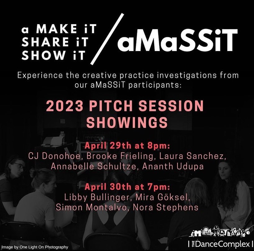 This weekend! aMaSSiT! Dancing and talking and showing and sharing!!!!
Libby is a member of the 2023 aMaSSiT cohort, a collaboration between @thedancecomplex and @monkeyhouselovesme centered on choreographic and administrative processes. Over the past several months, choreographers have been working on project development and turning big ideas into tangible experiences.
During the pitch session, Dance LAB artists will perform works and Libby will speak about her choreography, the Dance LAB process, and what we hope to accomplish in the future (both near and distant).
We present this Sunday 4/30 at 7pm at the Dance Complex in Cambridge. Come check it out!
Images from @monkeyhouselovesme
Headshot photo by @sarahtakashphotography