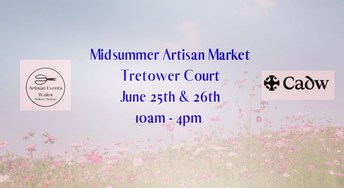 We will be at Tretower Court all weekend! It’s a free event and the weather looks good!