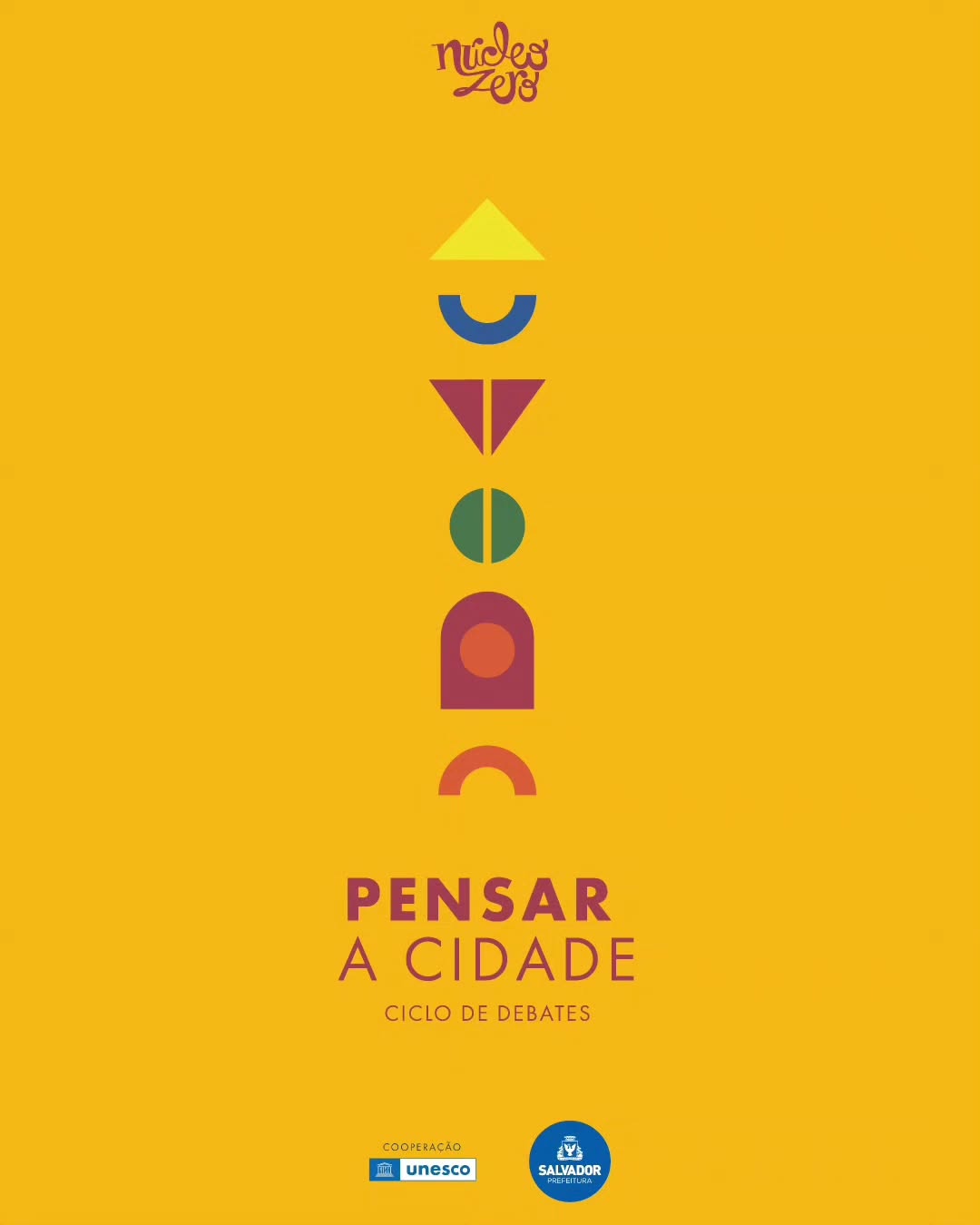 O estúdio Nucleo Zero assinou as peças gráficas do Projeto Pensar a Cidade, ciclo de debates sobre o centro histórico e comércio de Salvador. O projeto é uma iniciativa da Unesco do Brasil e Prefeitura de Salvador @prefsalvador . O evento acontece 4, 11, 18 e 25 de JUlho, sempre às 14h, no Centro Cultural da Câmara dos Vereadores de Salvador.
A iniciativa propõe uma reflexão sobre uma série de ações voltadas à dinamização do Centro Histórico e do bairro do Comércio de Salvador.
texto de @unescobrasil