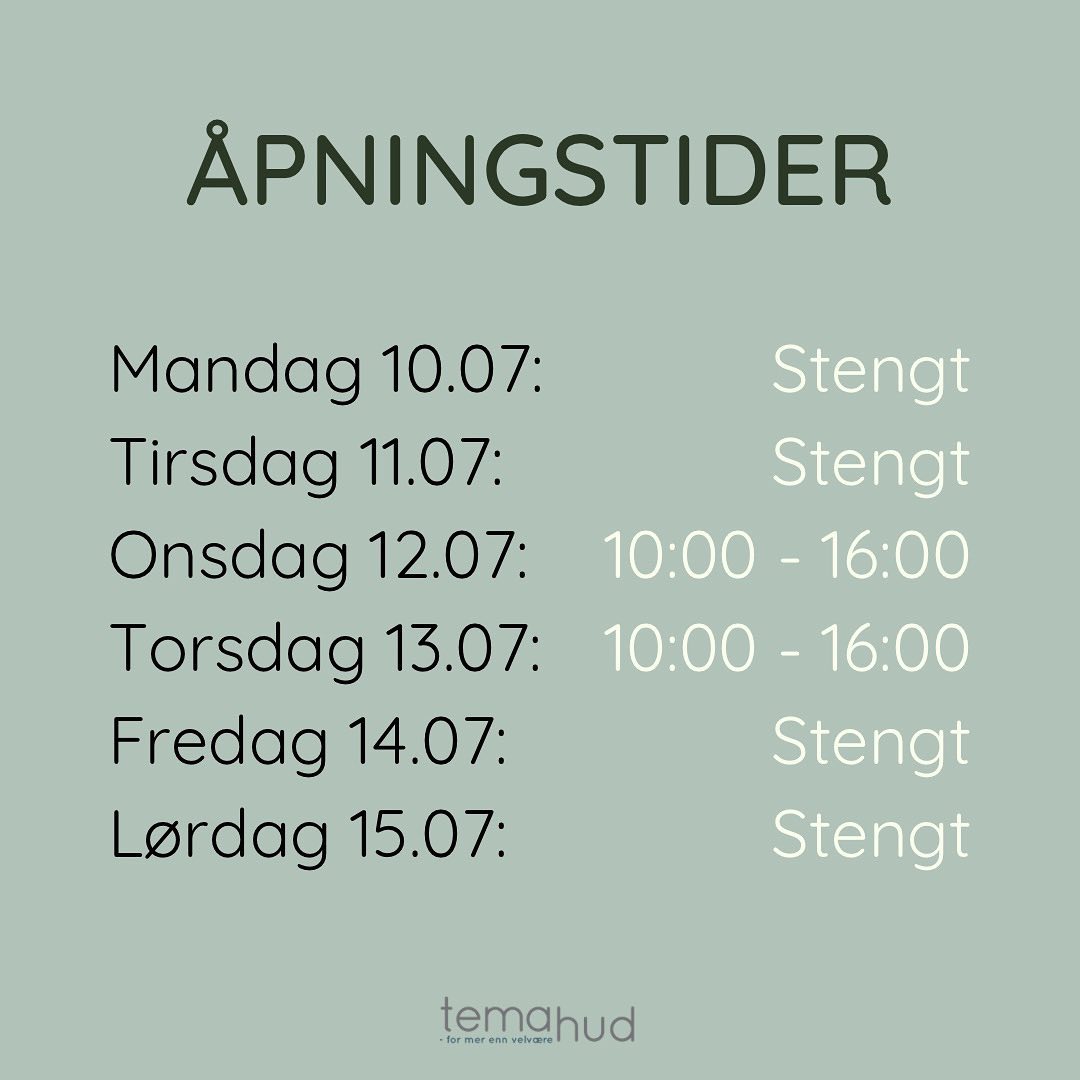 Våre åpningstider neste uke 🙋🏽♀️
#TemaHud #formerennvelvære #Asker #Nesbru #hudpleie #hudpleieasker #hudpleienesbru #hudpleietips #hudpleieprodukter #hudpleierutine #hudpleiesalong #handlelokalt #støttsmåbedrifter