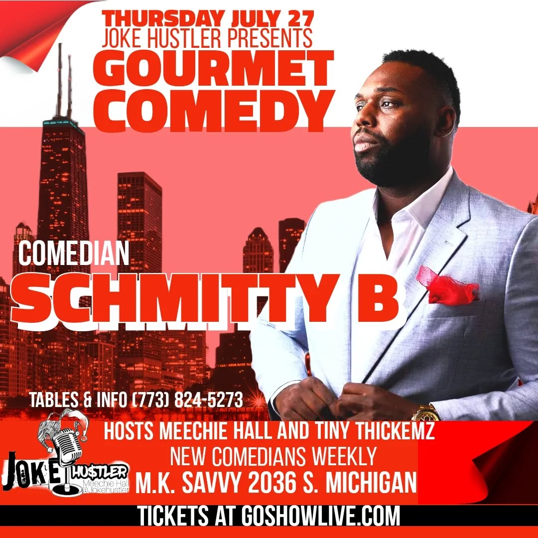 South loop Comedy Thursdays 8p-12a Host Meechie Hall & Tiny Thickemz
July 27th comedian Schmitty B
Hosts Meechie Hall and Tiny Thickemz