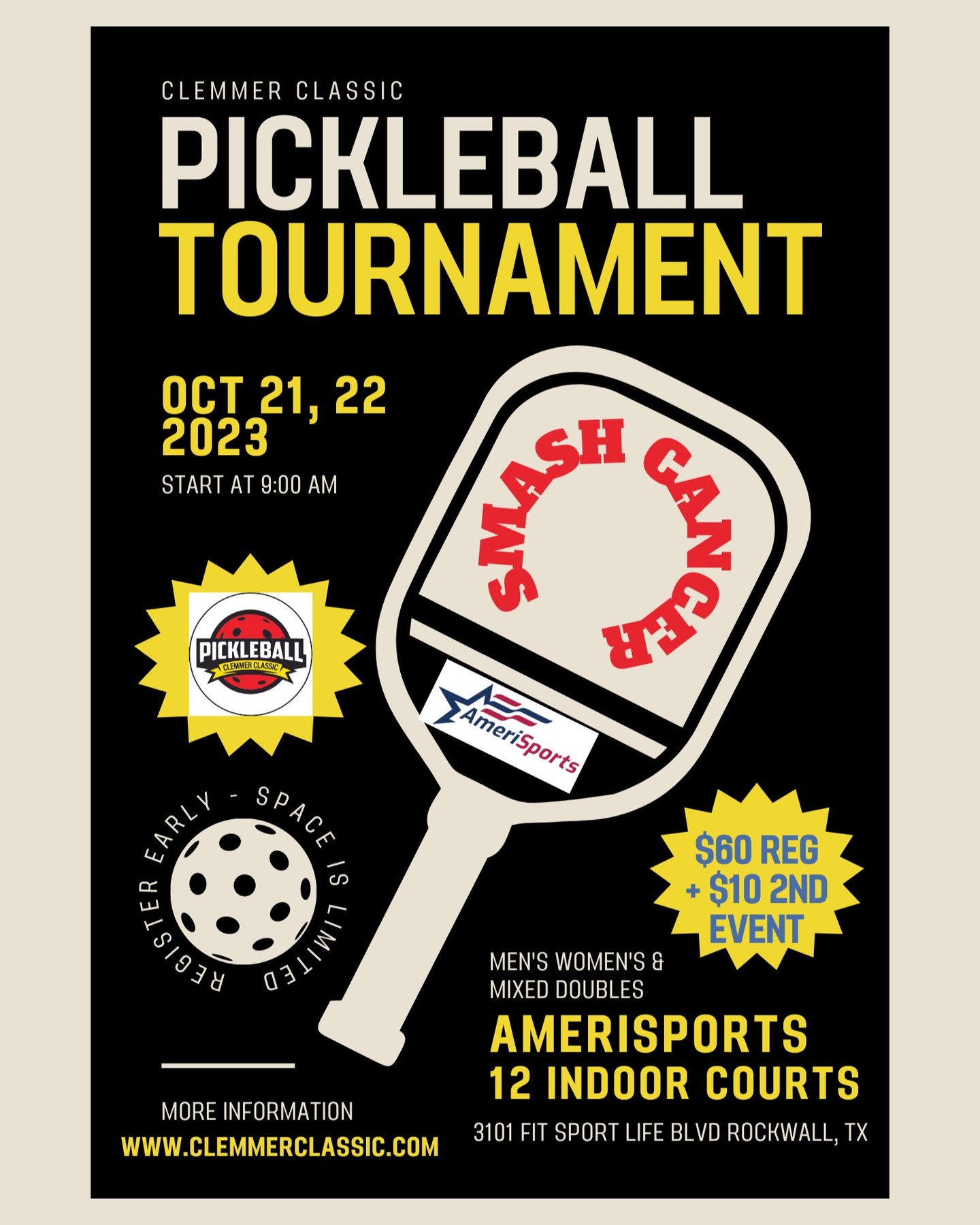 The Clemmer Classic "Smash Cancer" Tournament has partnered with AmeriSports Athletic Center in Rockwall, Texas to introduce this brand new indoor, air-conditioned, 12 lined pickleball court venue.
Saturday, October 21st: Men's and Women's Doubles starting at 9:00 a.m.
Sunday, October 22nd:
- Mixed Doubles - 9:00 a.m.
- Wheelchair Divisions 11:00
a.m. 4 wheelchair divisions plus a
hybrid wheelchair division)
This tournament is in honor of Jamie Elliott, who now plays in a wheelchair, and is fighting a battle with Chondrosarcoma. She is a true inspiration to everyone she meets!
Come out and play and enjoy the new facility!
Tournament Registration via PickleballBrackets (see Bio for link)
#dallaspickleball
#sacshsepickleball
#pickleballnorthtexas
#planopickleball
#pickleballlife
#pickleball
#pickleballrocks
#pickleballaddict