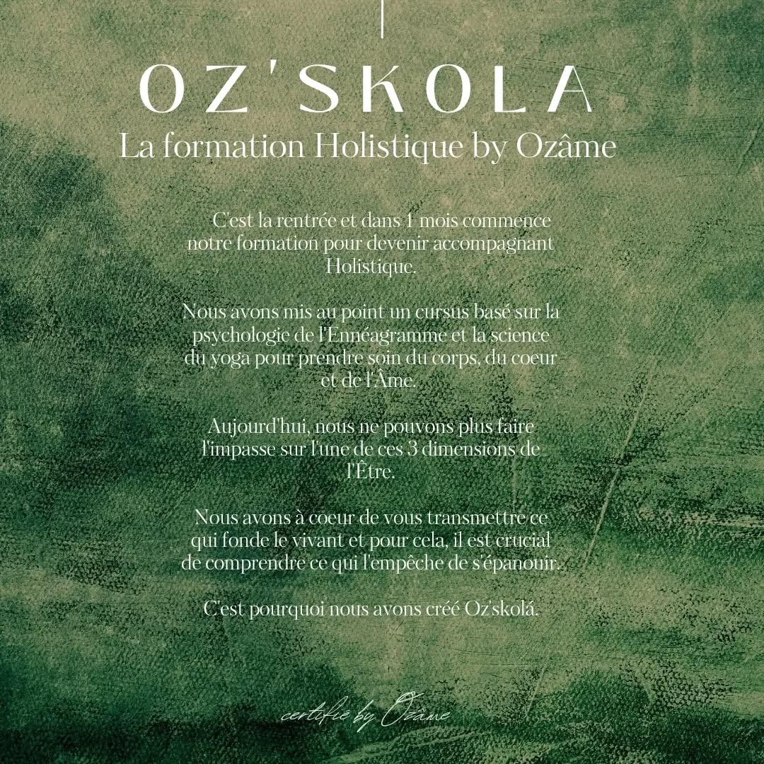 ⋒ C'est la rentrée et dans 1 mois commence notre formation pour devenir accompagnant Holistique.
Nous avons mis au point un cursus basé sur la psychologie de l'Ennéagramme et la science du yoga pour prendre soin du corps, du coeur et de l'Âme.
Aujourd'hui, nous ne pouvons plus faire l'impasse sur l'une de ces 3 dimensions de l'Être.
Nous avons à coeur de vous transmettre ce qui fonde le vivant et pour cela, il est crucial de comprendre ce qui l'empêche de s'épanouir.
C'est pourquoi nous avons créé Oz'skolá ⋒
On répond à toutes vos questions concernant la formation en commentaire, MP ou dans un prochain live le lundi 4 septembre.
#formation
#holisitique
#coaching
#enneagramme
#yoga
#ozamestudio
#ozskola