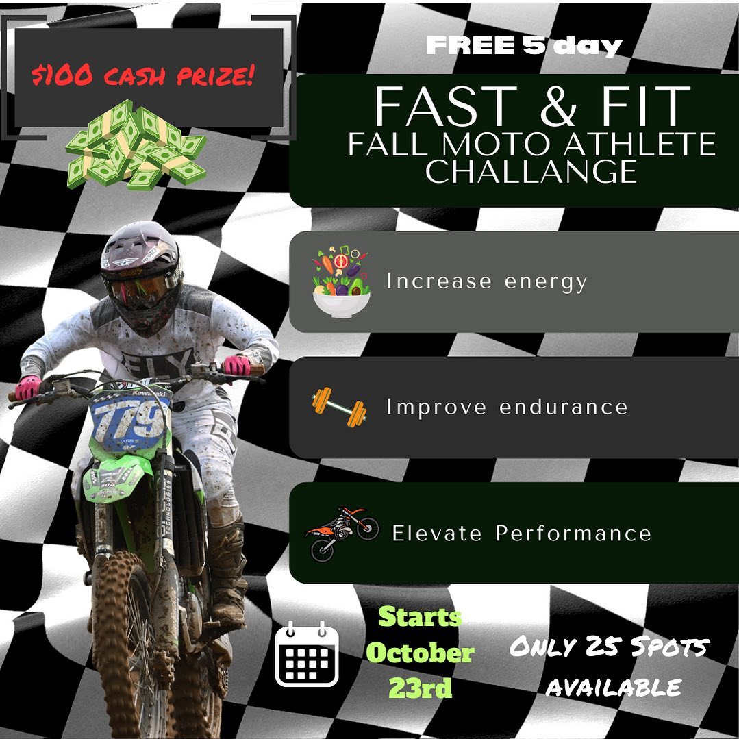 ‼️ATTENTION MOTO ATHLETES: If you’ve ever wanted a mini trial of what it’s like to work with us, now is the time to sign up!!
Free 5 day Fast & Fit Fall challenge for moto athletes starts October 23rd. Lots of great info will be given pertaining to race day nutrition, workouts, recovery, and so much more.
There is also a grand prize to be given of $100 CASH for the most consistent challenger 💰
Sign up closes Friday at 9pm. Link in bio to register! 🏁
#motocrossconditioning #dirtbikes #training #motocrossworkouts #motolife #mx