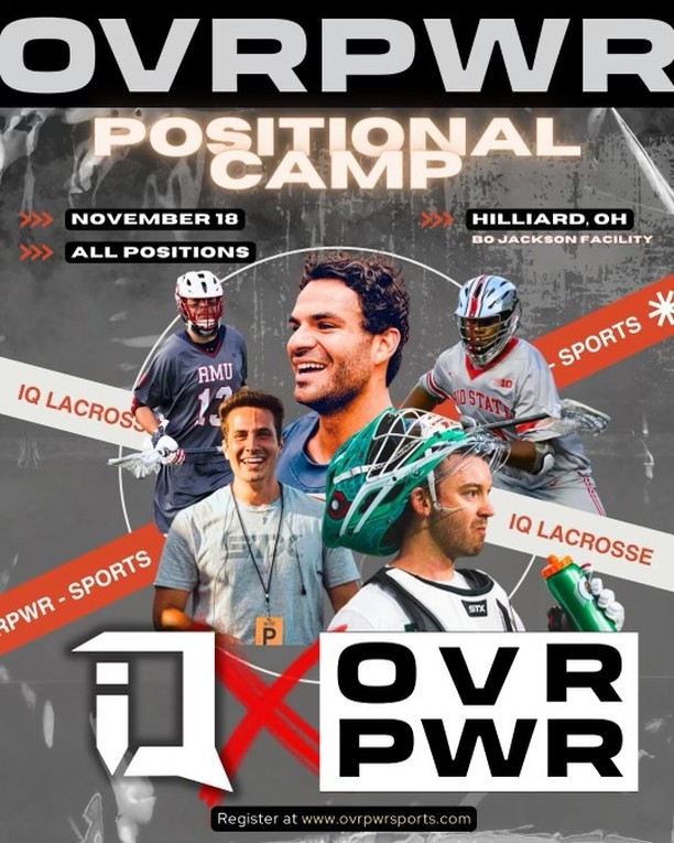 📢We're excited to announce iQ Lacrosse will be at the OVRPWR Holiday Pro Positional Camp! Limited spots remaining!
Bo Jackson Elite Sports
November 18th, 2023
This camp will feature specialized training sessions for Faceoff, Offense, Defense, and Goalie positions, led by professional and collegiate coaches and players.
Noon to 3PM: High School/College
4PM to 7PM: 4th-8th Grade
For more detailed information about the camp schedule, coaching staff, and registration, please visit the website: OVRPWRSports.com
#iqlacrosse #ovrpwr #lacrossetraining #boyslacrosse