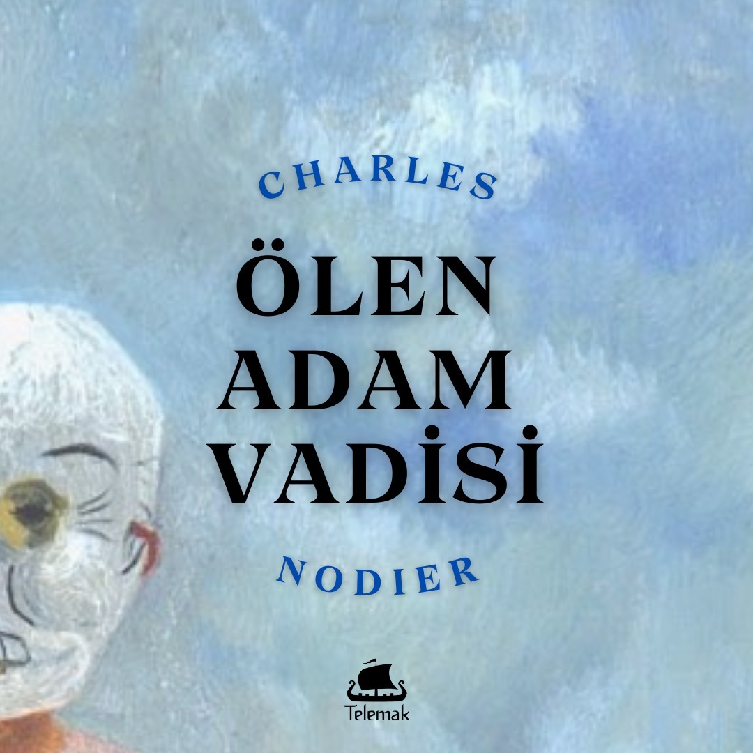 Yeni Kitap!
ÖLEN ADAM VADİSİ
Charles Nodier
Romantizm denilince genelde romantik edebiyatın güneşli günleri akla gelir: aşk, büyük sarsılamalar ve büyük buluşlar, içsel yolculuklar. Romantizmin bir de zifiri karanlık bir gecesi var: melankoliyle, hayalkırıklığıyla başlayıp bilinmezliğin her türlüsüne kapıyı aralayan ve yüceyi karanlıklar içerisinde bulan. Üstadı E.T.A. Hoffmann’dan ilhamla Charles Nodier bu kara romantizmin uç beylerinden. Kara romantikler irrasyonelin, uğursuzların, şeytaninin, sihrin, gizemli diyarların ve cemiyetlerin, rüyaların, olağanüstünün, bilinemezin, groteskin bahçelerini mesken tutar.
Nodier’in bu kitapta biraraya getirdiğimiz dört öyküsü –Ölen Adam Vadisi, Mavi Çorap Jean François, Rahibe Béatrix Efsanesi, Inés de Las Sierras– 1830’larda kaleme alınmış, olgunluk dönemi verimlerinden. Dünyanın sayılarla, istatistiklerle, kurumlarla, yasalarla zaptedilemeyen; nesnel kalamayan; olgulara indirgenemeyen; doğrulanamaz ve reddedilemez bir tür aşırılık olarak tezahür ettiği bu öyküleri dehşetle okumanızı dileriz.
Kasım 2023, 154 sf., 12.5x19.5
Fransızcadan çeviren: Yusuf Tavat
Dizgi & Kapak: Fatih Mutlu
Telemak 29, Edebiyat 9