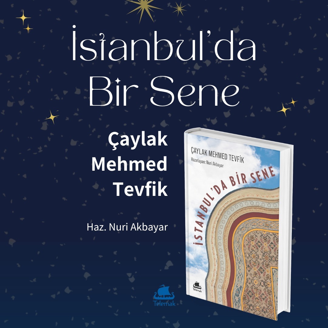 🎇 🎆 Yeni Kitap 🎆 🎇
İSTANBUL'DA BİR SENE
Çaylak Mehmed Tevfik
Mehmed Tevfik, ancak beş faslını yayımlayabildiği çalışmasında Tanzimat'la başlayan hızlı Batılılaşma karşısında, "teceddüd-i etvâr-ı zamân ile mahv olup giden" milli adetlerin arşivlenmesi yönündeki ilk çalışmadır.
Boratav “Mehmet Tevfik, İstanbul'da Bir Sene ismi altında neşrettiği bir seri kitapla, âdetleri, an'aneleri, eğlenceleri tespit etmek suretiyle, farkında olmadan, ve eksik ve gayri ilmî de olsa, ilk folklor tetkiklerini vermiş oluyor.” der.
Duayen editör Nuri Akbayar'ın hazırladığı İstanbul'da Bir Sene'yi özgün taşbaskı resimleriyle beraber, özgün dilinde sunuyoruz.
İncelemek için telemakkitap.com
Kitapyurdu'nda satışta
