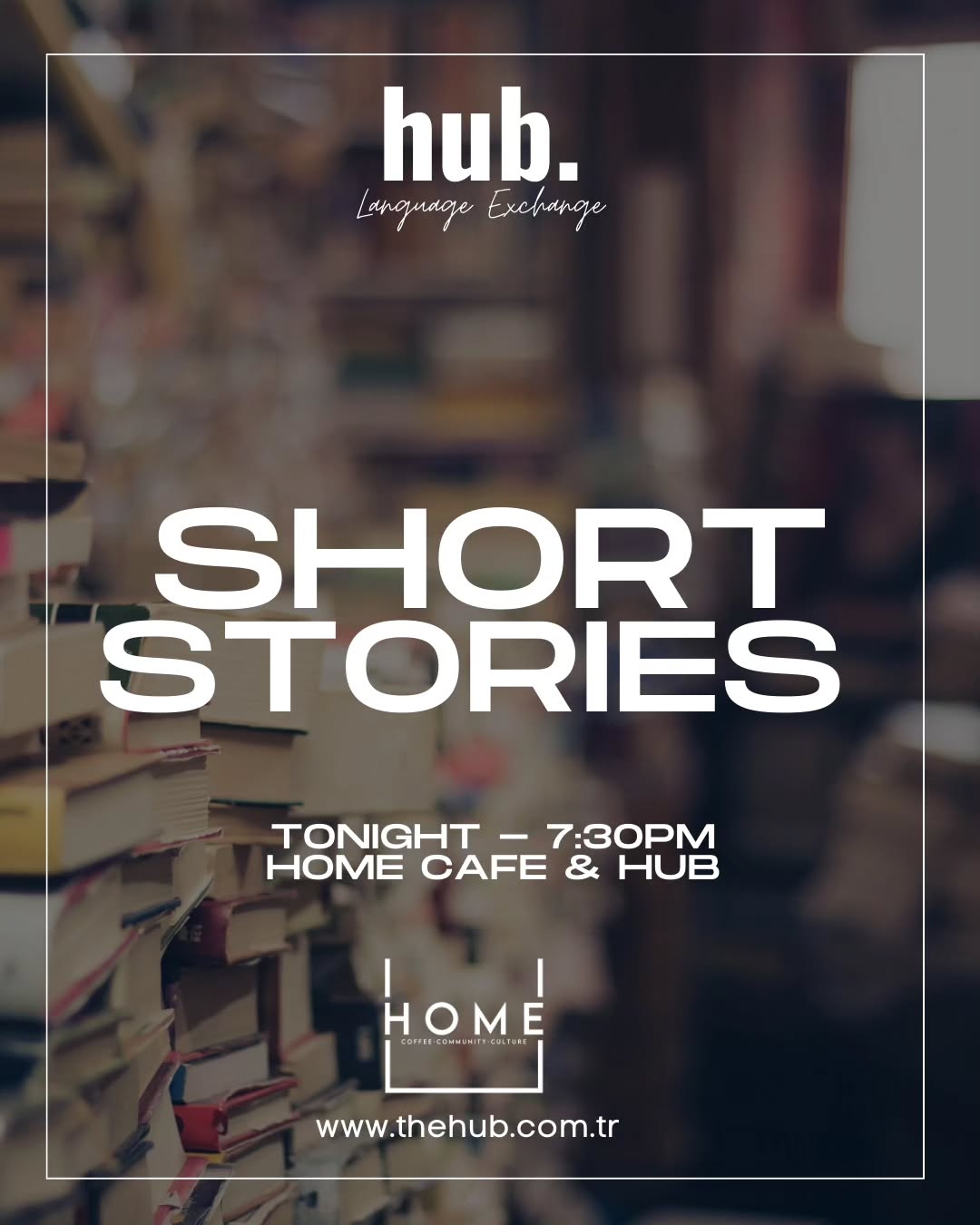 Short stories: tonight @homecafetr at 7:30pm #englishizmir