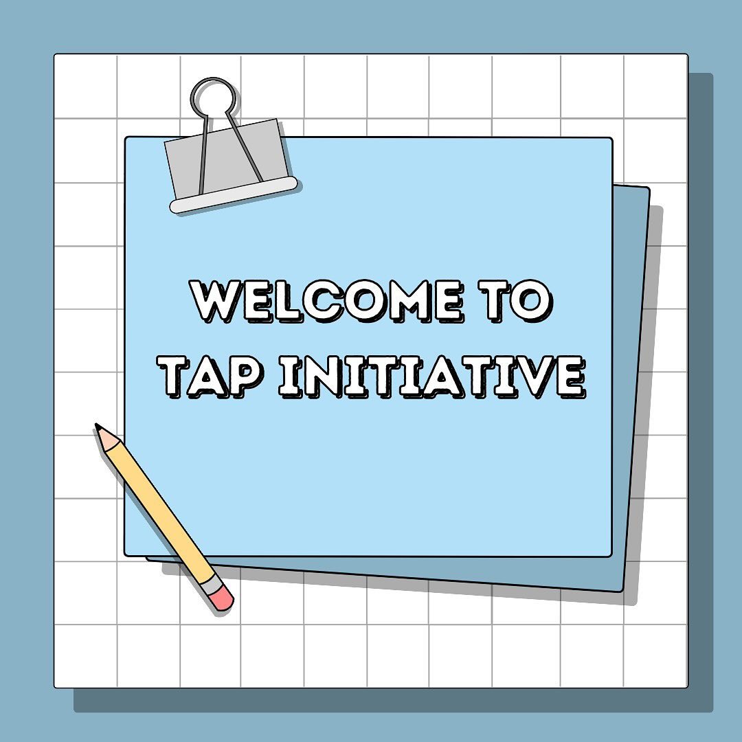 Introducing the Tap Initiative 💖 Here is our mission statement and activities that you can participate in with our nonprofit. If you are interested, please follow your school’s Tap chapter account for more info. Looking forward to your joining 🥳