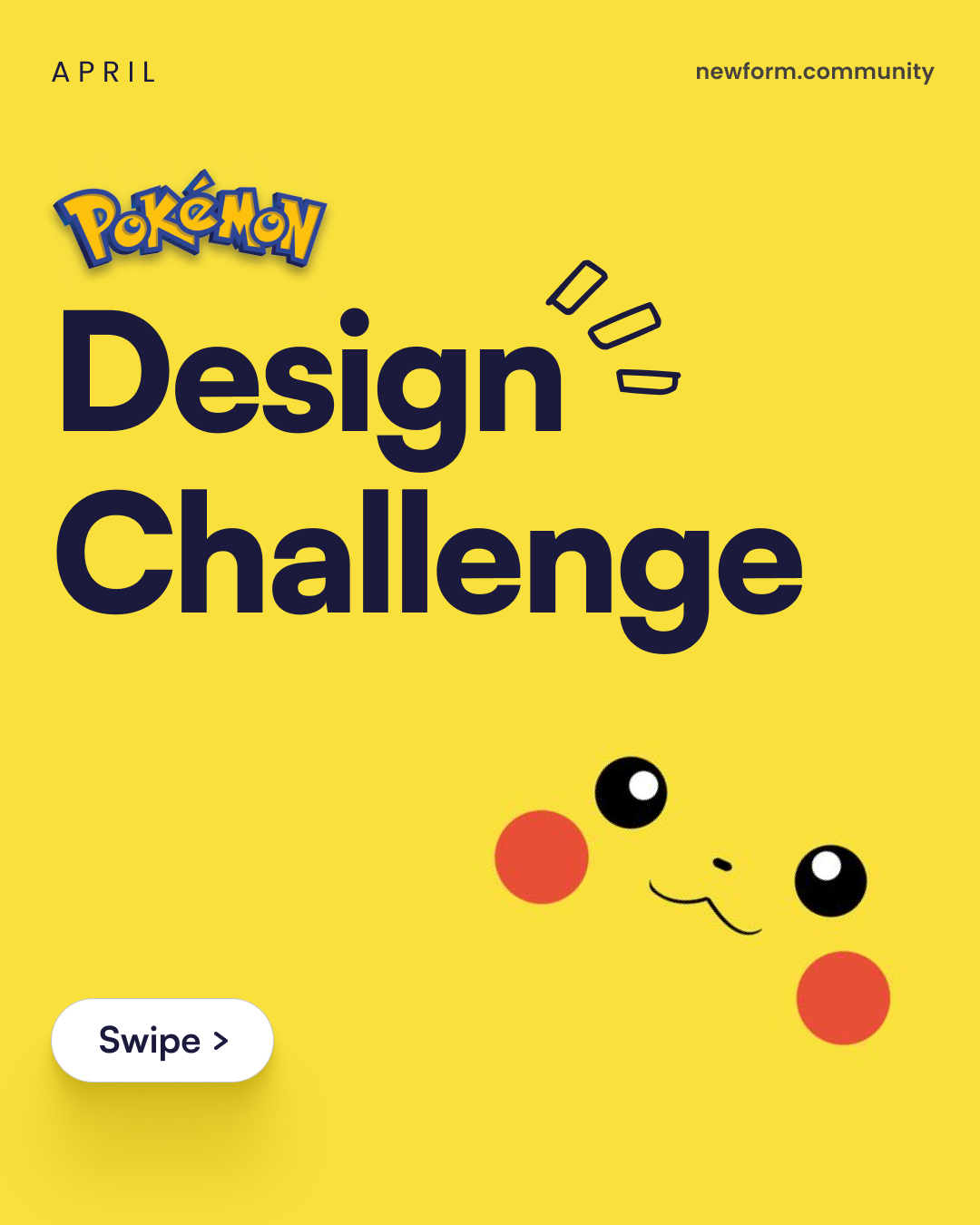 💬 Comment “CHALLENGE” below for the link to join!
-
🚀 Unleash your creativity with NEWFORM’s Web Design Challenge this April! 🎨 Design a Pokémon themed homepage or redesign a pre-existing website in the realm of all things Pokémon and stand a chance to win up to $250! 💻 No tool restrictions, plus a special bonus for @WixStudio designs.
-
🌟 Your work could be featured to 800K+ designers on @dailywebdesign & @uiuxdailytips and our vast newsletter audience.
-
And dive into a community FILLED with amazing designers who have worked with Adobe, Wix, Amazon, Meta, Dribbble, and many more of the world’s largest tech & design brands!
-
📆 Mark these dates:
Problem Statement: April 1st
Submissions Due: April 22nd
Winners Announced: April 24th
-
📥 Submit via our NewForm Community Discord and be seen by the best.
-
Ran by @ninagouletcreative, @uibykole and @brand0ngr0ce in partnership with Wix Studio
-
#ui #ux #uiux #uxui #uidesign #uxdesign #website #figma #adobexd #dribbble #uitrends #webdesign #uitips #designtrends #behance #uiinspiration #designtips #uiuxdesign #uxinspiration #userexperience #websitedesign #userinterface #uiuxdesigner #interfacedesign #userinterfacedesign #uxprocess #uxdesigner #webdesigner #uxprocess