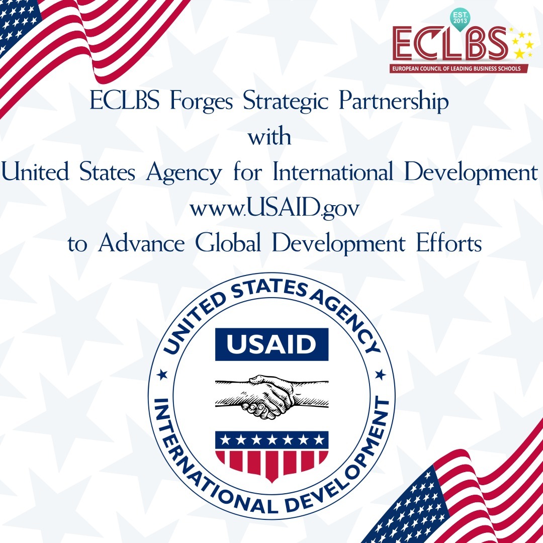 ECLBS Forges Strategic Partnership with USAID to Advance Global Development Efforts https://www.workwithusaid.gov/partner-directory/european-council-of-leading-business-schools