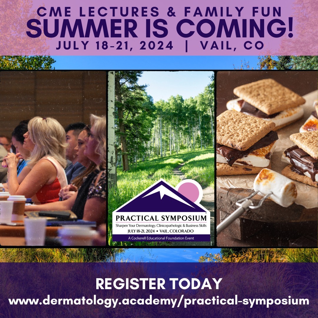 Summer Is Coming! Register now for the Practical Symposium in Vail, CO!!!
July 18-21, 2024
The meeting link is in the bio (Link Tree)