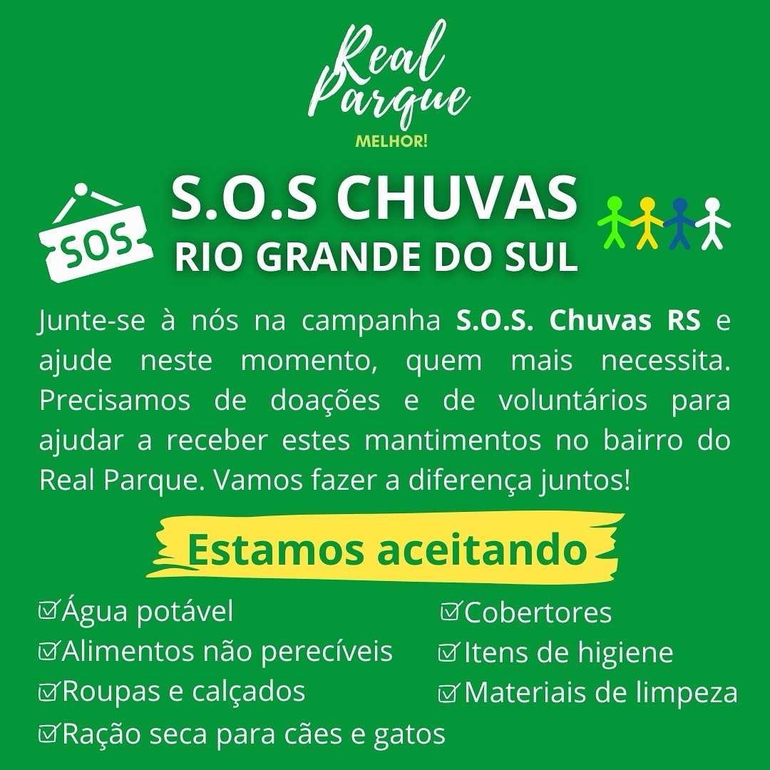 📢 Junte-se a nós na campanha S.O.S. Chuvas Rio Grande do Sul e ajude neste momento quem mais necessita. Precisamos de doações e voluntários para ajudar a receber esses mantimentos em nosso bairro. Vamos fazer a diferença juntos!
📦 Estamos aceitando:
- Água potável
- Alimentos não perecíveis
- Roupas e calçados
- Cobertores
- Itens de higiene
- Materiais de limpeza
- Ração para cães e gatos
📅 De segunda a sexta-feira, das 9h às 17h, até o final do mês de maio.
📍 Pontos de arrecadação:
- Onodera Estética: Avenida Morumbi, 6740
- Focinhos Faceiros: Rua Dom Paulo Pedrosa, 537
- Projeto Quero Adotar: Rua Barão de Melgáço, 110 - Casa 22
- Escola de Ballet Paula Castro: Avenida Doutor Alberto de Oliveira Lima, 51
- Go Back Moda Feminina: Rua Visconde de Nacar, 115
🚚 Os produtos serão transportados pelo Exército Brasileiro ou pelo São Paulo Futebol Clube.
#realparquemelhor #soschuvasrs