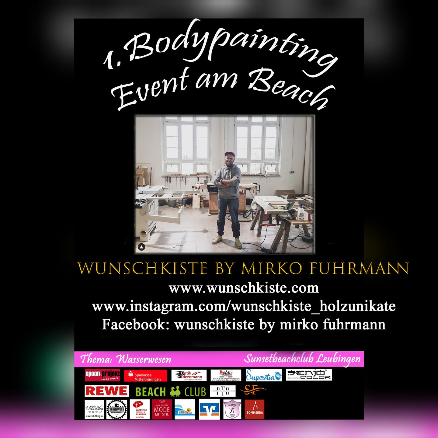 Ab heute möchte ich Euch die Aussteller vorstellen die an unserem Event vor Ort sind!
Wunschkiste by Mirko Fuhrmann @wunschkiste_holzunikate
www.wunschkiste.com
Starting today I would like to introduce you to the exhibitors who will be at our event!
Wunschkiste by Mirko Fuhrmann @wunschkiste_holzunikate
www.wunschkiste.com
#bodypainting_event_am_beach #bodypainting #bodypaintingsömmerda #bodypaintingkünstler #stadtsömmerda #senjocolor #proaiiritalia #superstarpaintofficial #airbrush #airbrushbodypaint #kunst