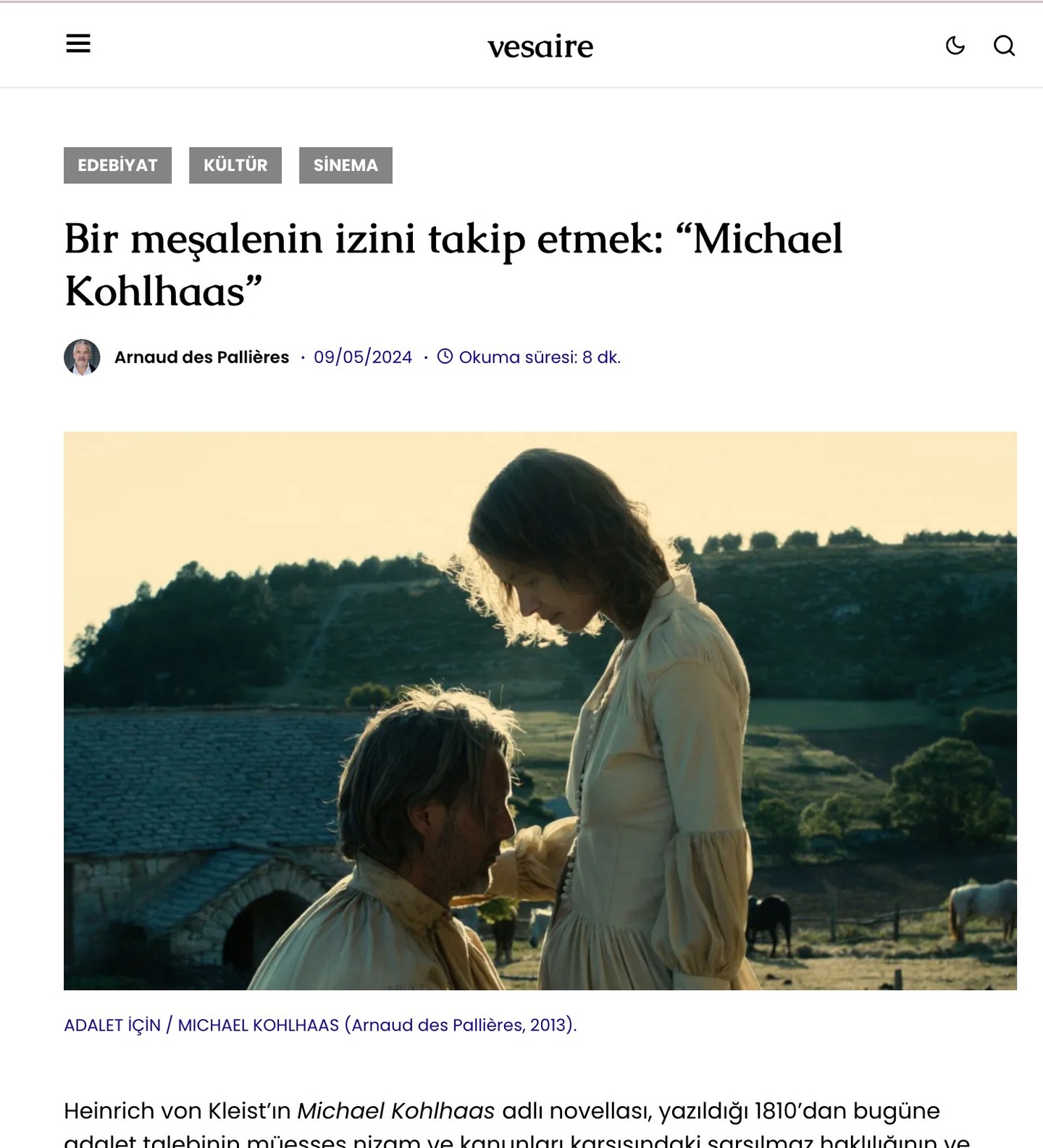 Arnaud des Pallières'ın yönettiği "Adalet İçin: Michael Kohlhaas" geçtiğimiz ay yayınladığımız Kleist'ın eserinin bir uyarlaması. Yönetmenin uyarlama için takip ettiği usulü anlattığı "Bir meşalenin izini takip etmek: Michael Kohlhaas” yazısını biz çevirdik, @vesvesaire yayımlamak nezaketinde bulundu. İyi okumalar! Link bio'da.