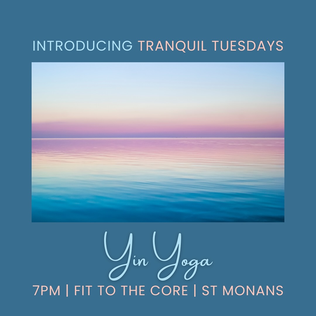 New class! Join me every Tuesday at 7pm at the Fit to the Core Studio (and online) for a 60 minute Yin Yoga class.
This simple and tranquil practice:
🪷 Calms & balances the mind and body
🌿 Reduces stress & anxiety
🌀 Releases physical tension & increases circulation
🧘♀️ Improves flexibility and joint mobility
No yoga experience is required; all are welcome! #yinyoga #eastneuk #tranquility #tranquiltuesdays #blueskybodymind