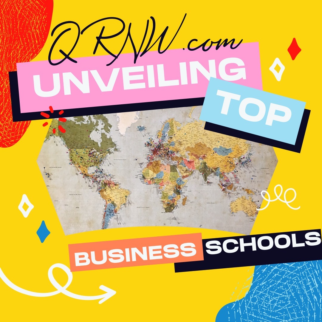 QRNW Ranking: Unveiling the Top Business Schools Globally for 2025 https://www.qrnw.com/ranking-2025