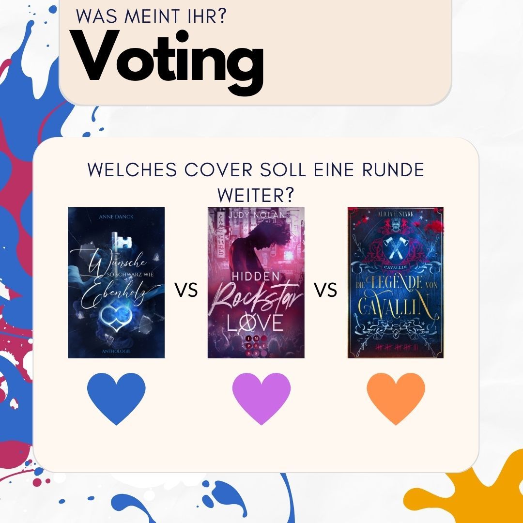 Die letzte Runde hat Bloodsong von @isabellmay.autorin sich durchgesetzt!
Aber wie sieht es aus mit dieser Auswahl :) ? Wie würdet ihr da abstimmen? Ich könnte mich wirklich nicht entscheiden, aber das muss ich ja glücklicherweise gar nicht :)