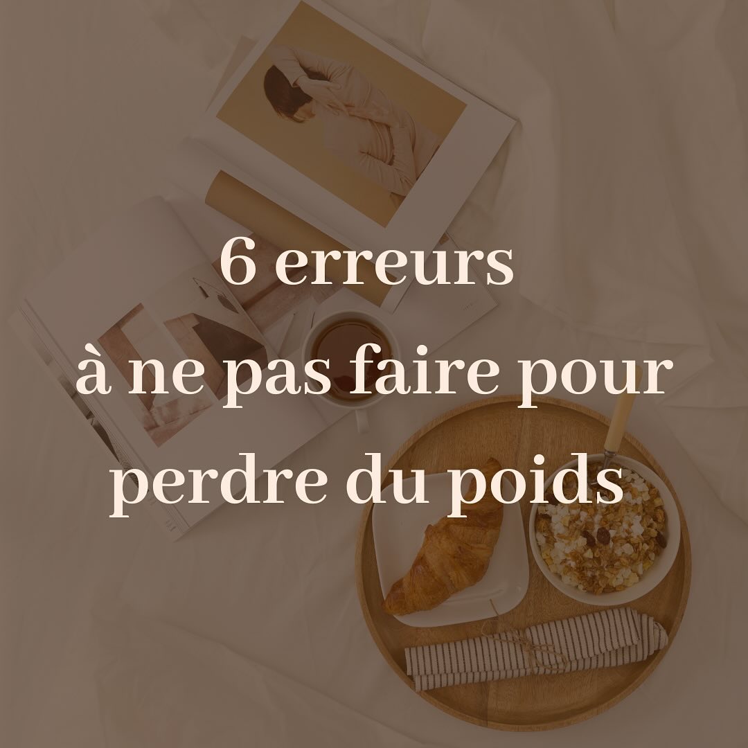 Les pires erreurs que tu peux faire pour perdre du poids