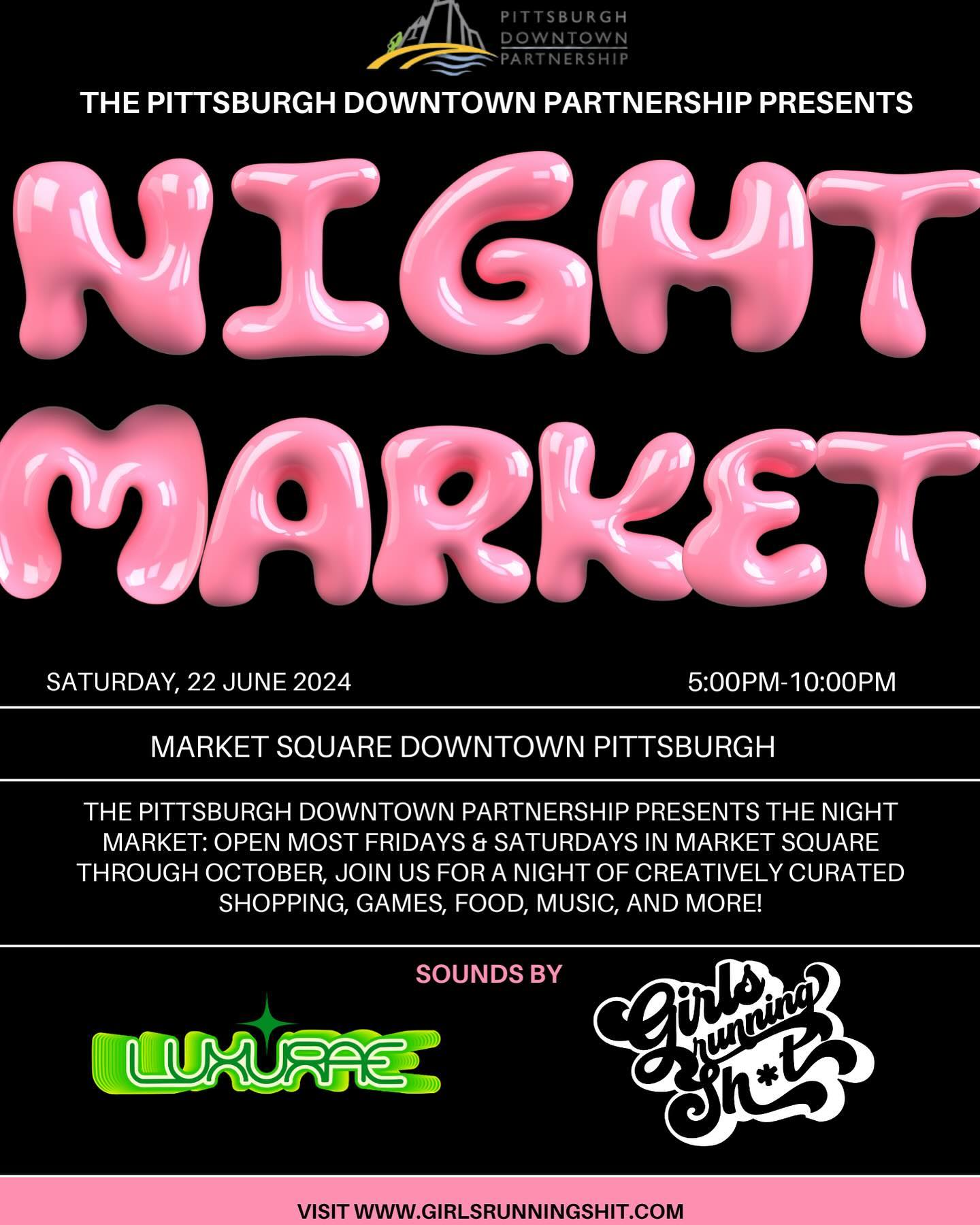 Good morning everyone ☀️@girlsrunningshit is back, and we’re collaborating with @downtownpitt for their Night Market on this Saturday June 22nd at
5PM✨ so come say hi and buy some merch! #pghnightmarket
The Pittsburgh Downtown Partnership presents the Night Market: open most Fridays & Saturdays in Market Square through October, join us for a night of creatively curated shopping, games, food, music and more!
Sounds by @luxuraethedj 💚✨