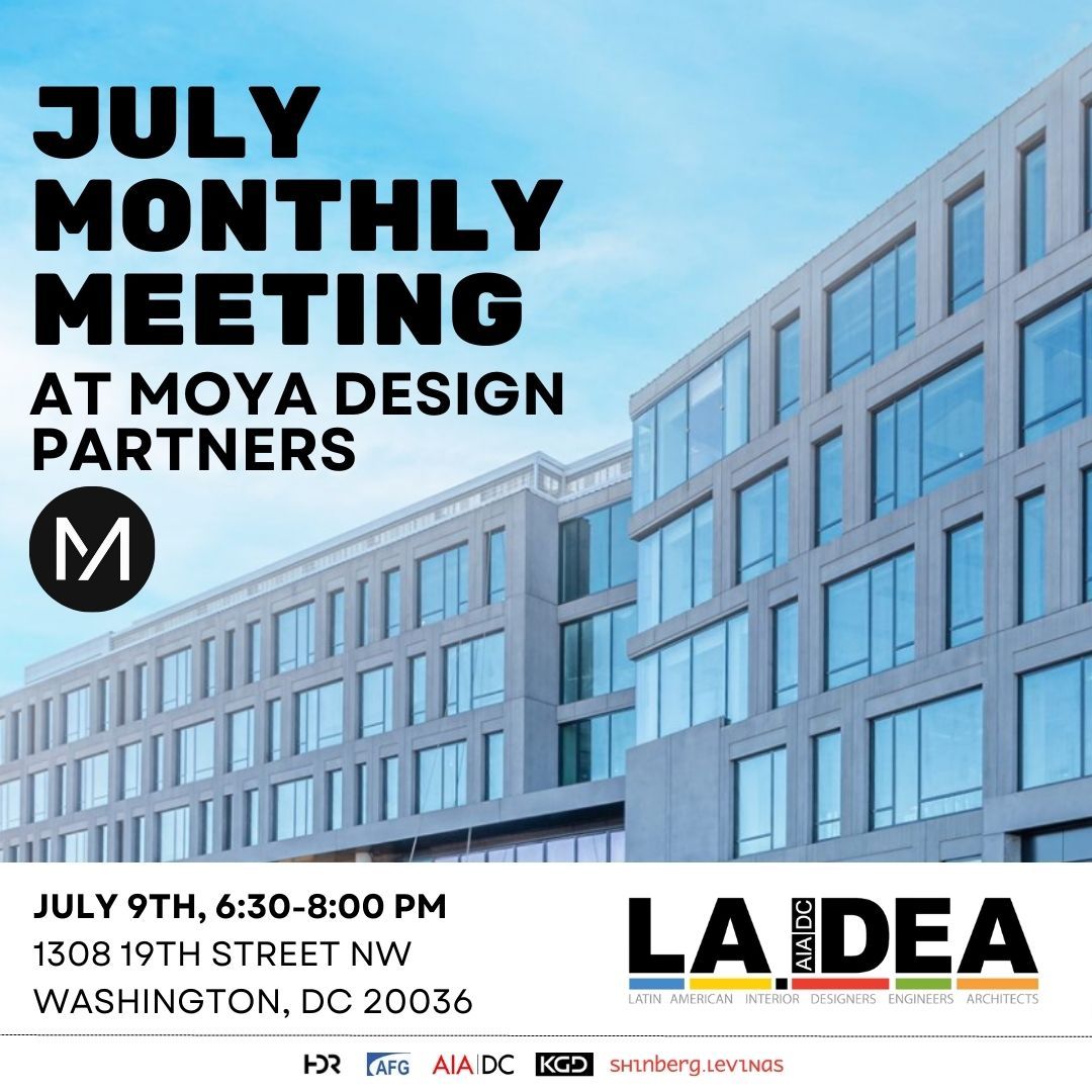 Join us for our next *OPEN* monthly meeting!
Tuesday, July 9, 2024.
6:30 pm - 8:30 pm
#moyadesignpartners