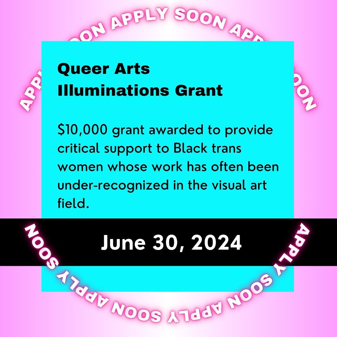 JUNE GRANTS
$10,000
BIPOC, Trans, Artists
⏳ Due 6/30/2024
Queer Arts - The Illuminations Grant for Black Trans Women Visual Artists: $10,000 grant awarded to provide critical support to Black trans women whose work has often been under-recognized in the visual art field.
https://www.queer-art.org/illuminations-grant
#unrestrictedfunds #junegrants #artists #callforentries #deadline #grants #grantwriting #artprize #grantconsultant #grantpro #fundraising #development #lgbtqia #transwomen #blacktranswomen #visualart