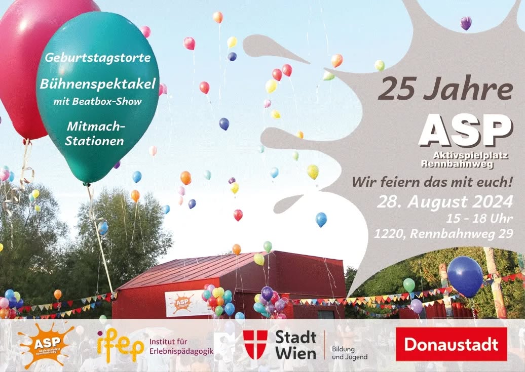 Der AKTIVSPIELPLATZ RENNBAHNWEG wird 25 Jahre alt und wir feiern das mit euch!
#geburtstagsfest #aktivspielplatz #rennbahnweg #wien
#InstitutFürErlebnispädagogik