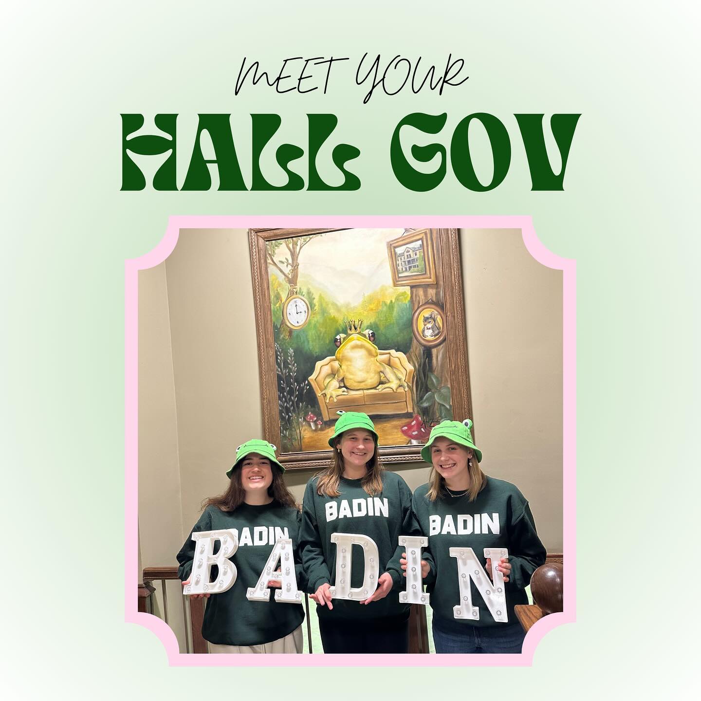 Starting off our intros: Meet out 2024-2025 Badin Hall Gov! 🐸