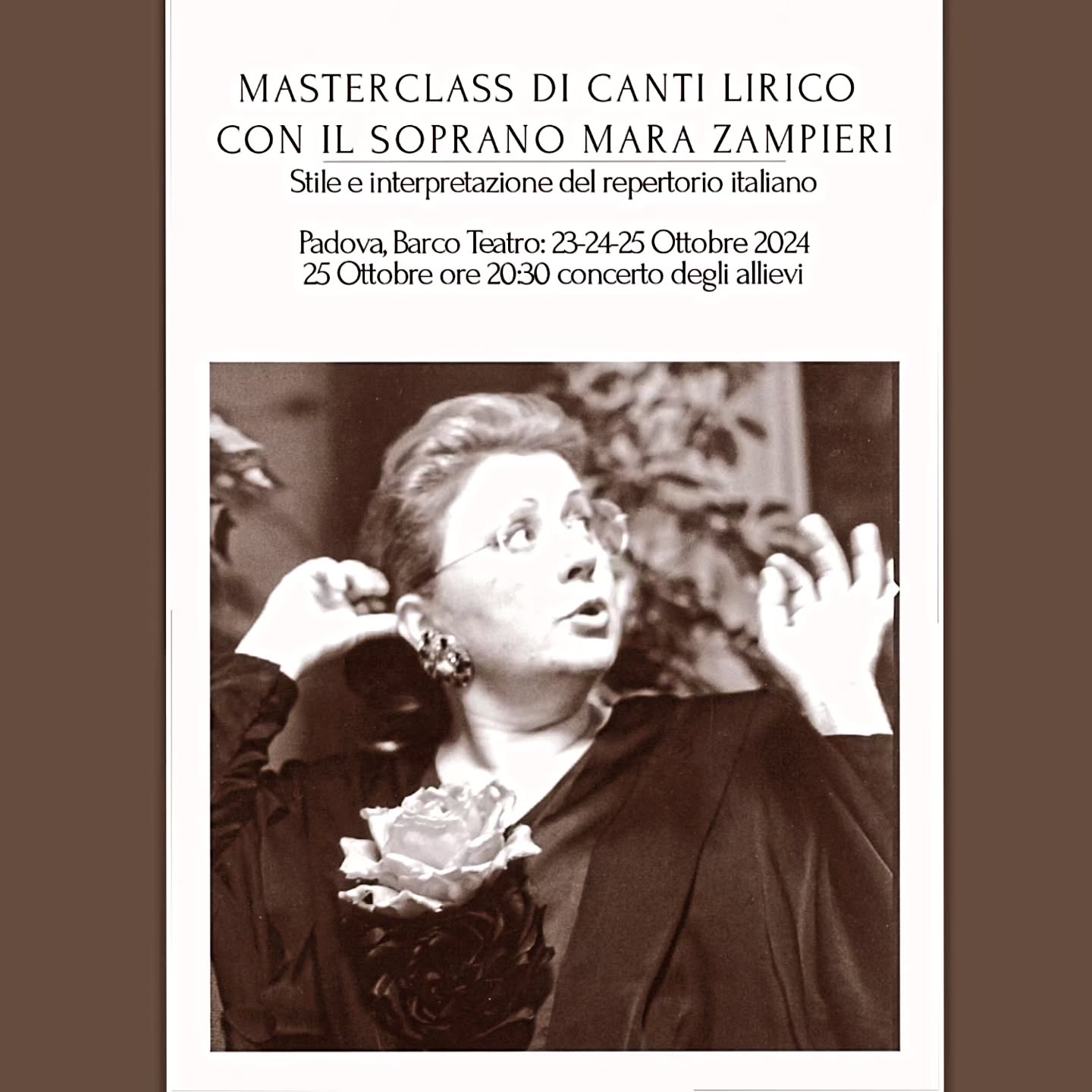 Sono aperte le iscrizioni per il
MASTERCLASS DI CANTO LIRICO CON IL SOPRANO MARA ZAMPIERI
"Stile e interpretazione del repertorio italiano"
Padova, Barco Teatro 23-24-25 Ottobre 2024
Concerto finale degli allievi 25 Ottobre ore 20:30
SCADENZA ISCRIZIONI: 10 Ottobre 2024
QUOTA DI ISCRIZIONE E FREQUENZA (effettivi): Euro 300,00 (preselezione gratuita, massimo 6 posti disponibili)
QUOTA DI ISCRIZIONE E FREQUENZA (uditori): Euro 100,00
MODALITA DI ISCRIZIONE: inviare modulo di iscrizione compilato e documenti richiesti all'indirizzo mail cantiereallopera2013@gmail.com
SCHEDA DI ISCRIZIONE e REGOLAMENTO: Link in bio.
Web. www.cantiereallopera.com
Web. www.barcoteatro.it/musica/arie-pucciniane
#masterclass #voce #interpretazione #operaitaliana #concerto #giacomopuccini
