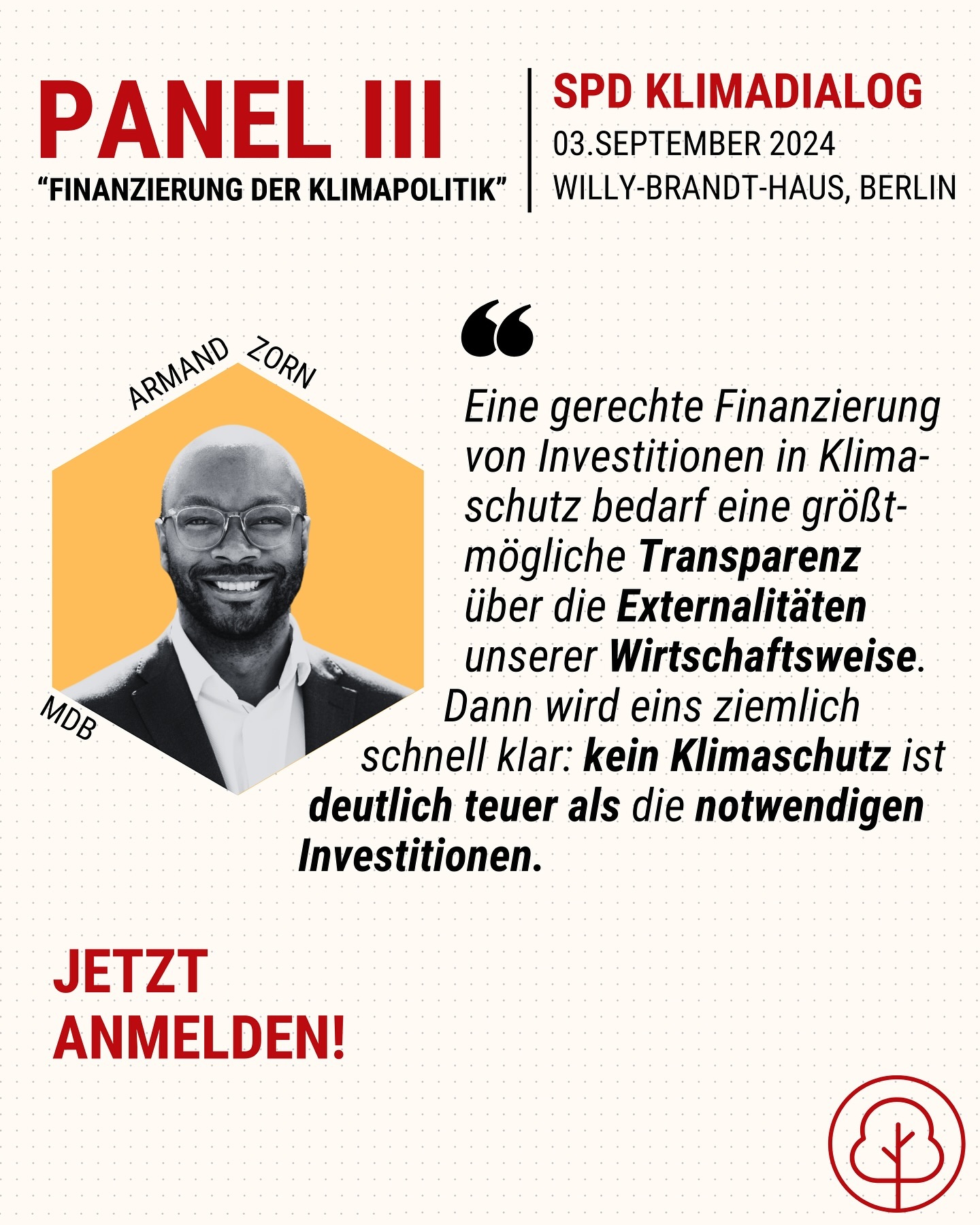 Wir freuen uns sehr, dass Armand Zorn (MdB) auf unserem Panel zur Finanzierung der Klimapolitik sitzen wird! 💰🌱
Anmelden könnt ihr euch über den Link in der Bio! 🙌