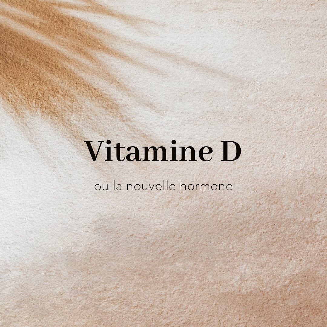 La vitamine D ☀️