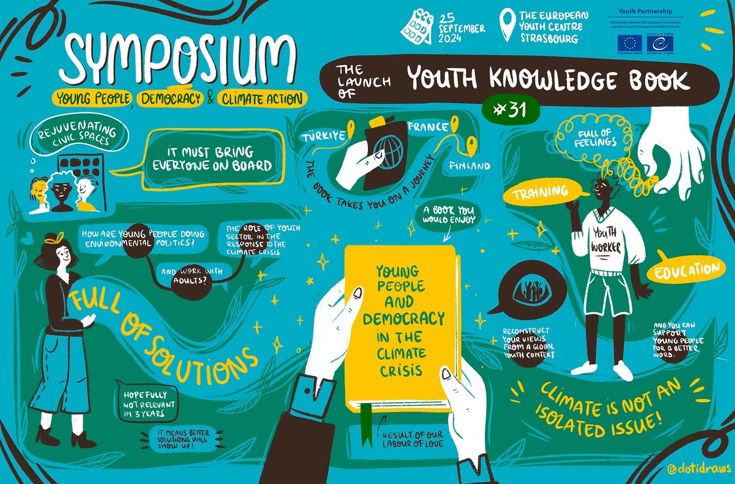 Drawing 3
✍️Launching the 31st Youth Knowledge Book about Young People and Democracy in the Climate Crisis
⏳50 minutes of drawing live.
———
✏️💡I recently live-illustrated the Symposium on “Young People, Democracy, and Climate Action.” I’ll be sharing one live recording per day to show how cool and informative the event was. A big thanks to @eucoeyouth for trusting me!
#graphicrecording #liveillustration #conference #youth #climateaction #democracy