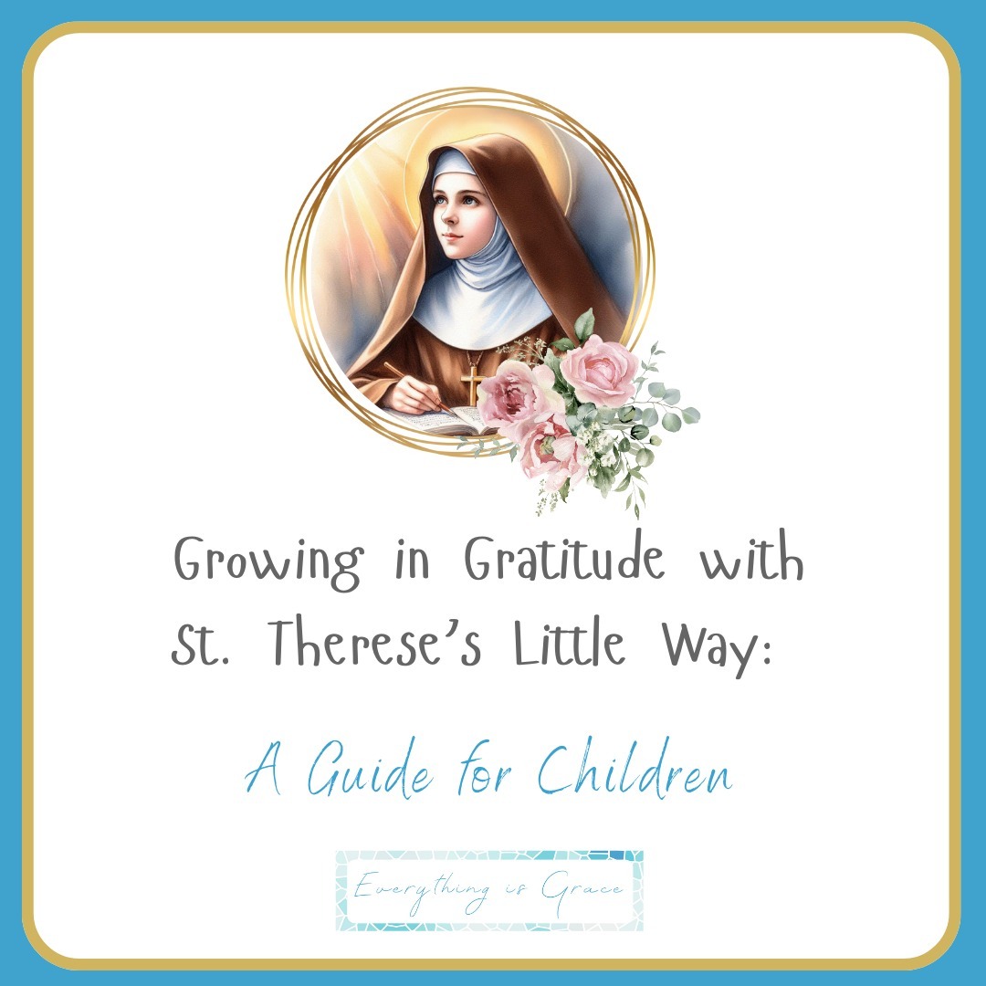 Everything Is Grace: A Gratitude Journal for Children
USD 3.00
Available on TpT. Link in BIO.
#stthereseoflisieux #thelittleway #gratitudejournal #catholichomeschool #catholicfaith