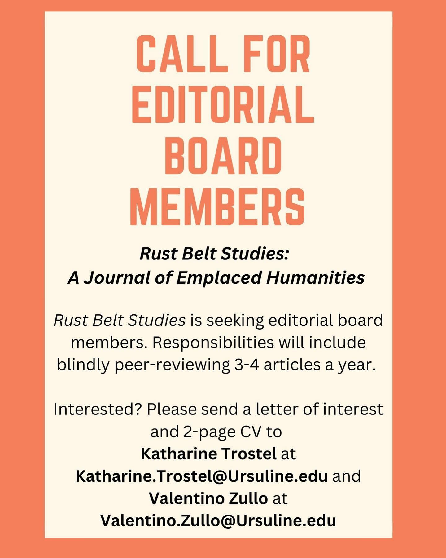 We’re looking for editorial board members for Rust Belt Studies. Pass it along!