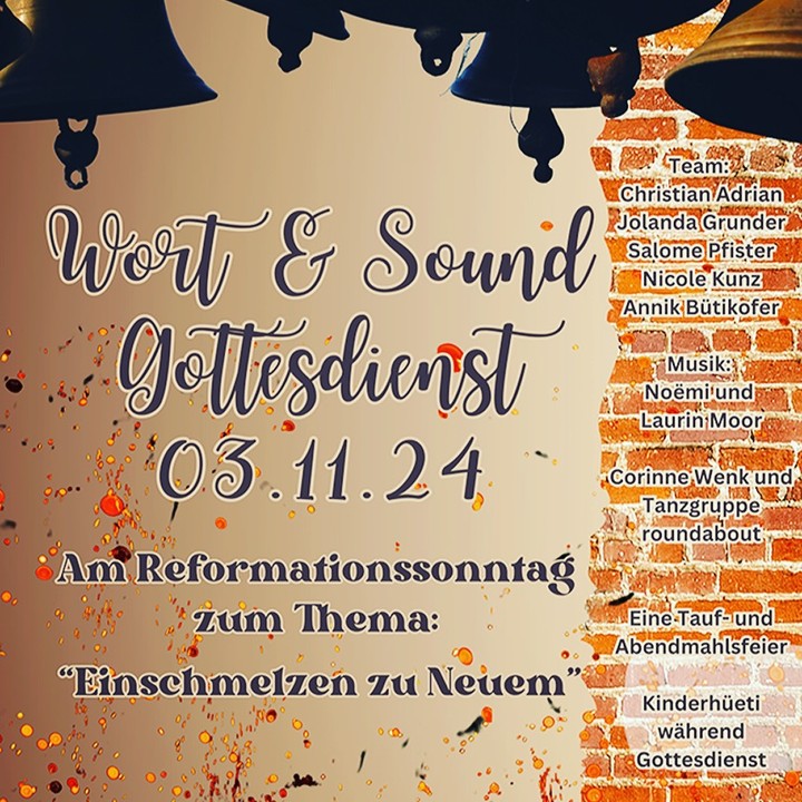 Am Sonntag, 03. November 2024, 09.30, in der Kirche Kirchberg: Gottesdienst zum Reformationssonntag mit einem Team junger Erwachsener! Stil "Wort + Sound", also mit viel Musik und Gesang. Aber auch mit Tauf- und Abendmahlsfeier. Thema: "Einschmelzen zu Neuem". Mit einer tollen Glocken-Geschichte, einem modernen Tanz, einer Zeichenhandlung und weiteren Anregungen, um Wandel, Ende und Neuanfang, neu zu verstehen und zu erfahren! Parallel: Kinderhüte. Anschliessend: Apéro und Gespräch. Herzlich willkommen! #kirche #kirchberg #kirchekirchberg #reformationssonntag #tauffeier #abendmahlsfeier #tanzimgottesdienst #roundabout #chumverby