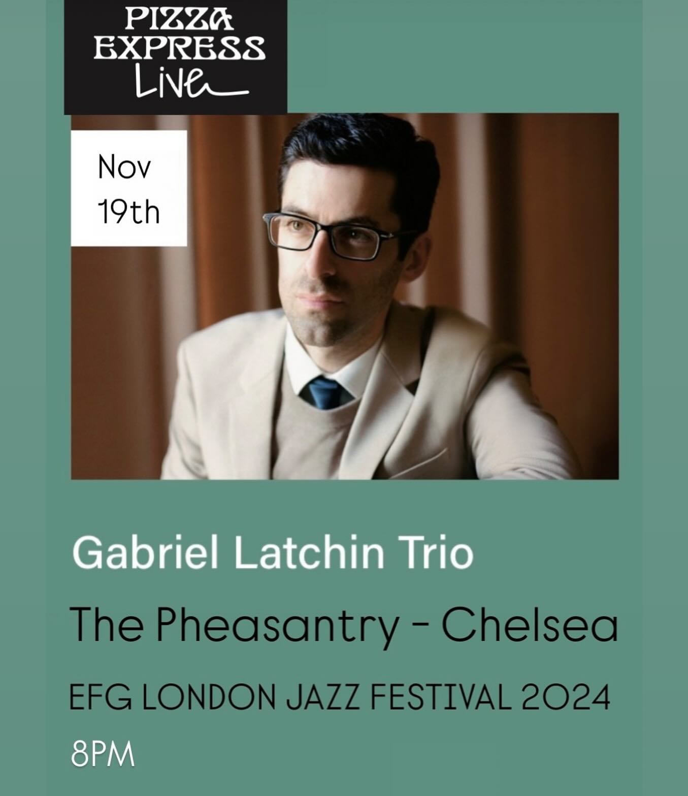On 19th Nov we’ll be playing @pizzaexpresslive in Chelsea as part of the @londonjazzfest 2024! I’ll be joined by the fantastic @joshmorrisondrums and Jeremy Brown.
Come join us at The Pheasantry on Tuesday 19th at 8 o’clock
Tickets available here: https://www.pizzaexpresslive.com/whats-on/choose-seats/gabriel-latchin-trio/1398008