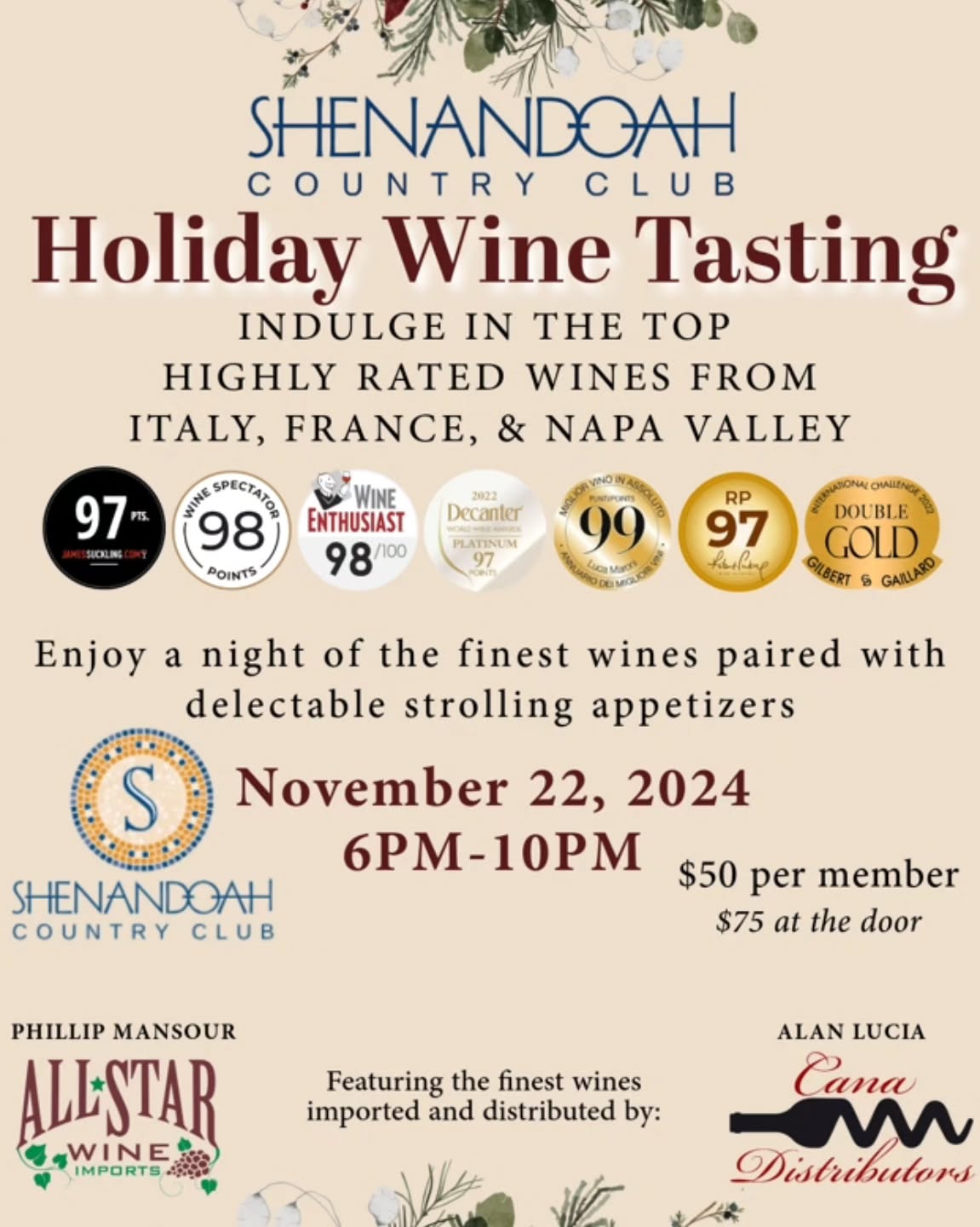 Join us for our Annual Holiday Wine Tasting at Shenandoah Country Club in West Bloomfield MI. Featuring the finest wines from Napa, Italy, Spain France and more!