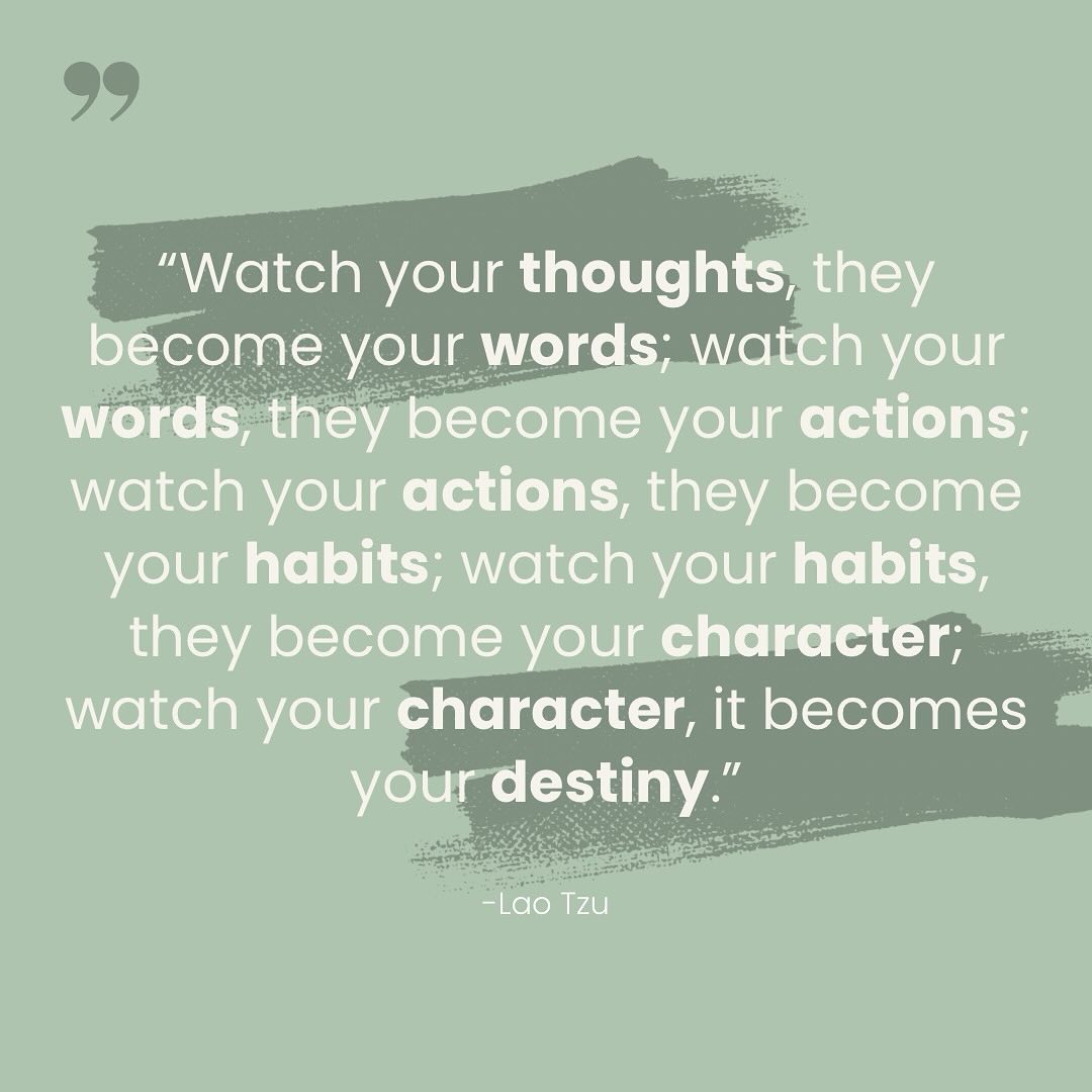 “Watch your thoughts, they become your words; watch your words, they become your actions; watch your actions, they become your habits; watch your habits, they become your character; watch your character, it becomes your destiny.”
Wise words from the Chinese philosopher Lao Tzu.
#cbt #personcentredcounselling #thoughts #mindfulness #character #habits #growthmindset #waggawellbeing