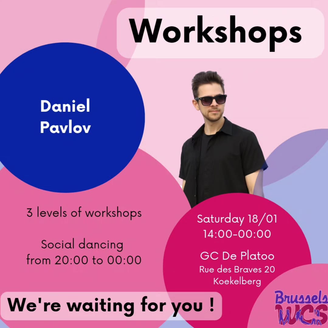 BWCS is welcoming Daniel Pavlov the first time. This international All Star danser will be joining us for an afternoon of levelled workshops and a social with lead&follow show.
❖ REGISTRATIONS IS OPEN
Link in bio
PROGRAM
14:00 - 15:15 : Beginner (started in September 2024)
NOT FOR ABSOLUTE BEGINNERS
15:30 - 16:45 : Intermediate (more than 2 years of classes and socials)
17:00 - 18:15 : Advanced (more than 3 years of classes and socials)
18:15 - 20:00 : Dinner Break
20:00 - 00:00 : Social Dancing with demo lead/follow
MEMBER PRICES
1 workshop : 20€
2 workshops : 35€
Social only : Free (please RSVP)
NON-MEMBER PRICES
1 workshop : 25€
2 workshops : 45€
Social only : 10€ (please RSVP)
Membership '24-'25 : 25€
✩ Attention: only 1 registration per couple is needed!
✩ For dinner, you can bring your own food and eat it with us - or pick a restaurant nearby.
✩ Club membership includes a special "sports" insurance coverage and grants you an immediate discount for all our workshops and free entrance to all our socials (about two per month).
Information on our website, and don't hesitate to contact us !