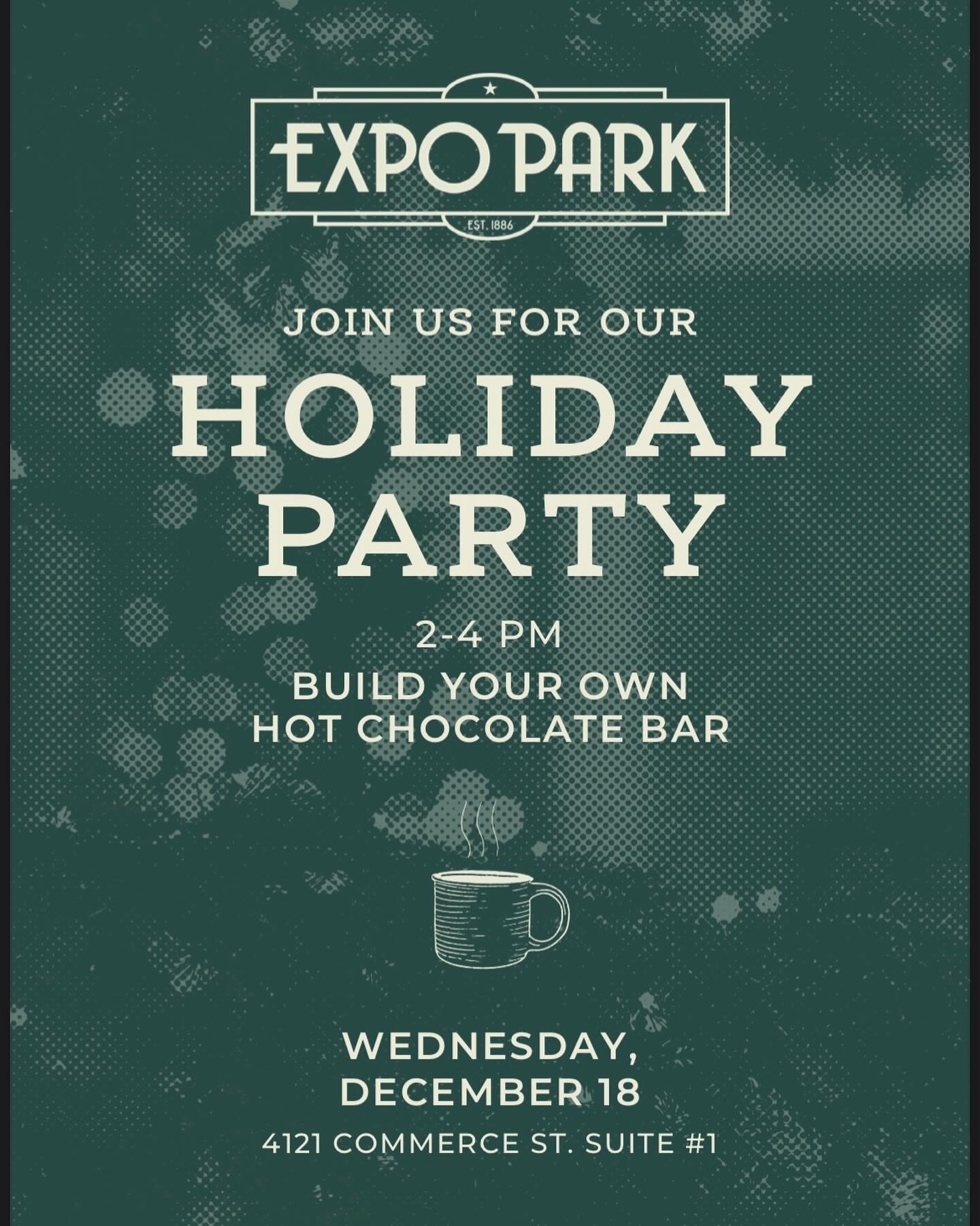 🚨 Attention Expo Park Residents 🎉 Join us on December 18th for a cozy treat — Stop by and enjoy some delicious hot chocolate ☕️✨ Can’t wait to see you there!