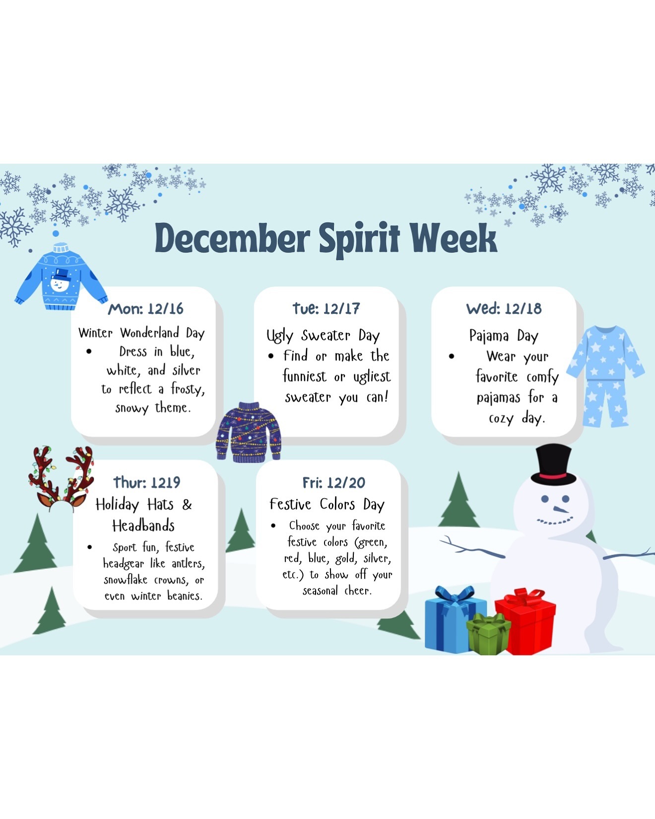 Spirit Week continues tomorrow with Ugly Sweater Day! ❄️⛄️