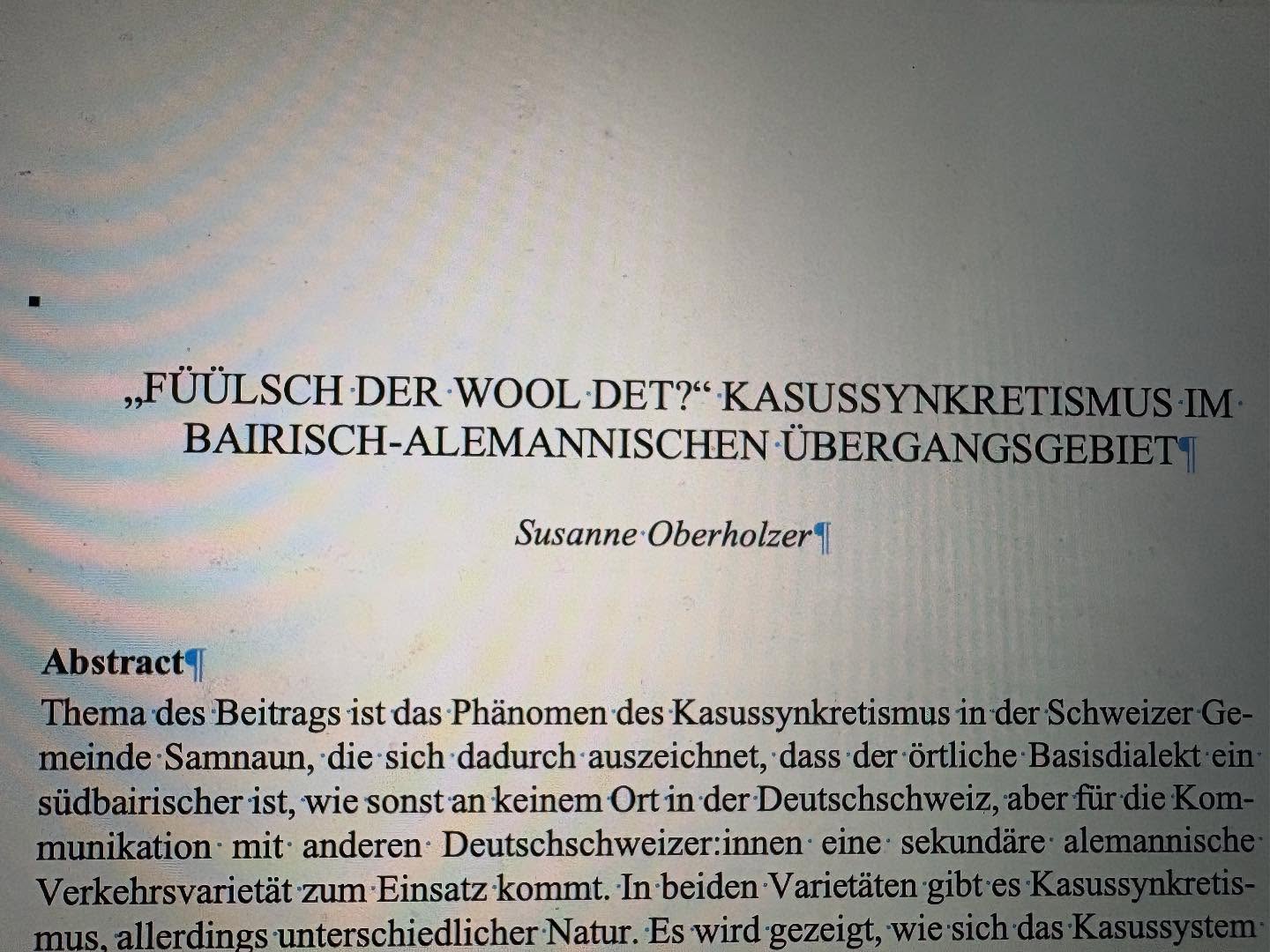 2025: Ein Aufsatz publiziert, zwei weitere im Druck. Teile meines Habilitationsprojekts zur Sprachvariation in Samnaun. #sprachvariation #spracheinsamnaun #samnaunerdeutsch #bairisch #alemannisch #schweiz #schweizerdeutsch #dialektkontakt #variationslinguistin #variationslinguistinsusanne #habilitation #dsuzh