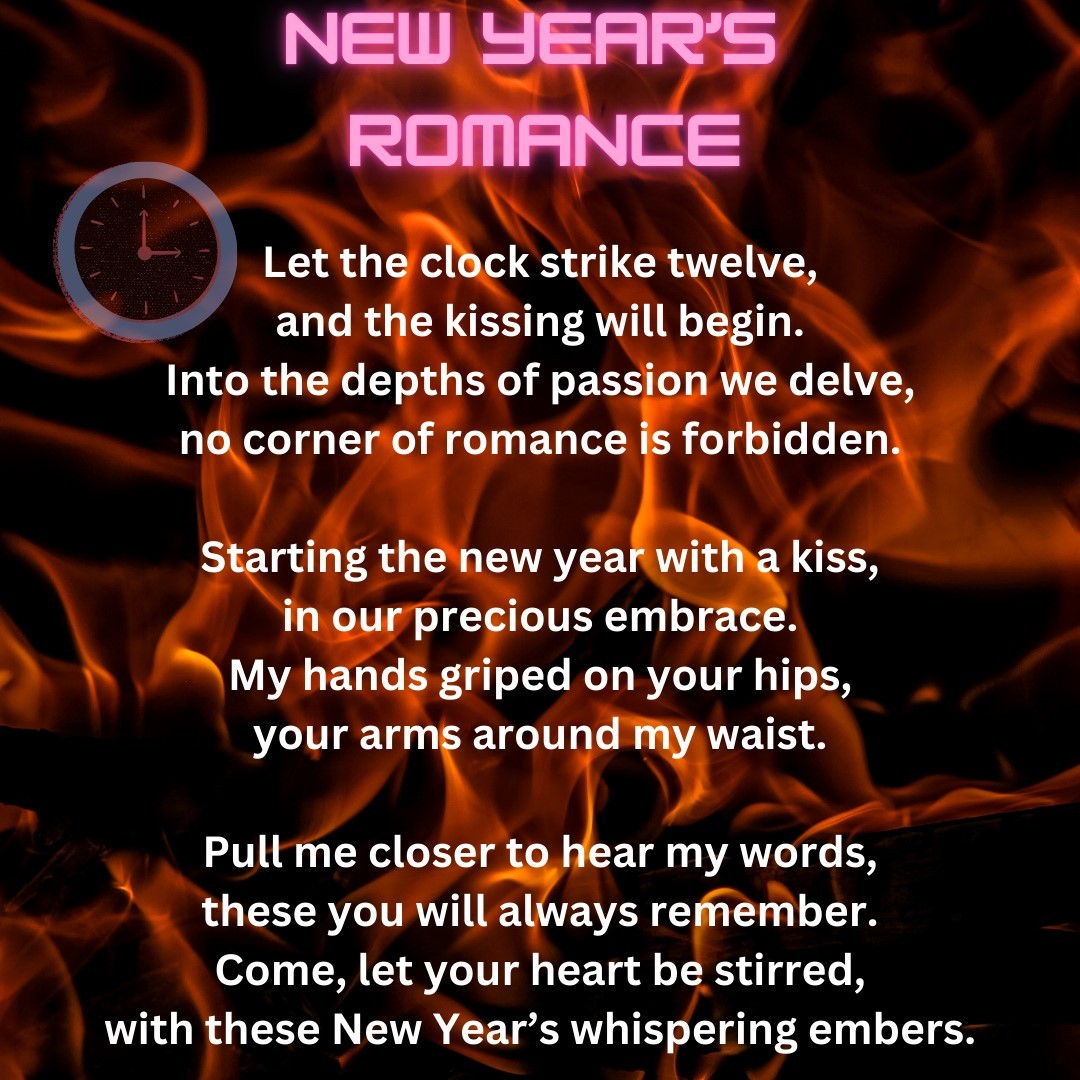 Happy New Year!! Let the romance of 2025 begin!
#bellespalseypoetryguy
#writerscommunity
#authors
#poetry
#writersofig
#authorsofig
#2025
#happynewyear
#romance
#iwritepoetry