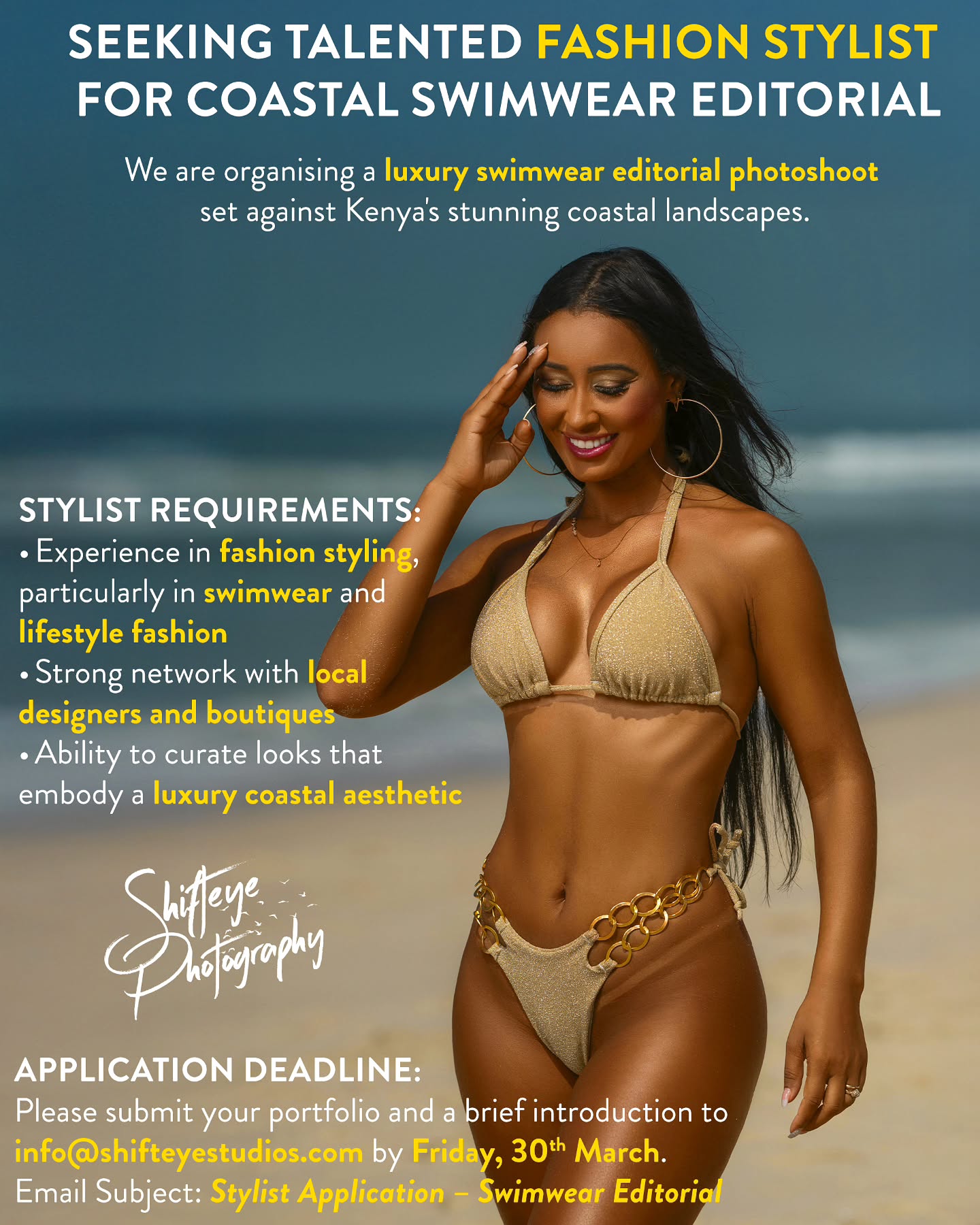 🚨 𝑺𝑻𝒀𝑳𝑰𝑺𝑻 𝑾𝑨𝑵𝑻𝑬𝑫 🚨
I, @ShifteyePhotograpy , am looking for a highly skilled Fashion Stylist in Kenya to collaborate on an exclusive 𝑳𝑼𝑿𝑼𝑹𝒀 𝑺𝑾𝑰𝑴𝑺𝑼𝑰𝑻 𝑬𝑫𝑰𝑻𝑶𝑹𝑰𝑨𝑳 set against the stunning backdrop of the Kenyan coast. 🌊✨
This 3-day shoot is designed to attract premium fashion, magazine, and resort clients, and I need a stylist with:
✅ Experience in swimwear & lifestyle fashion editorials
✅ A strong network with local designers & boutiques
✅ A sharp eye for elevated, high-end aesthetics
✅ Organisational skills to handle styling logistics
📩 Serious applicants only—If this sounds like you, send your 𝑷𝒐𝒓𝒕𝒇𝒐𝒍𝒊𝒐 and 𝑰𝒏𝒕𝒓𝒐𝒅𝒖𝒄𝒕𝒊𝒐𝒏 to 𝒊𝒏𝒇𝒐@𝒔𝒉𝒊𝒇𝒕𝒆𝒚𝒆𝒔𝒕𝒖𝒅𝒊𝒐𝒔.𝒄𝒐𝒎 by 𝑭𝑹𝑰𝑫𝑨𝒀, 𝑴𝑨𝑹𝑪𝑯 30𝒕𝒉.
✨ Know someone perfect for this? Tag them below! 👇🏾🔥
Let’s create something special! ⚡🔥
#StylistWanted #FashionStylist #SwimwearFashion #EditorialShoot #KenyaFashion #LuxuryEditorial #ShifteyePhotography #ShifteyeCreative