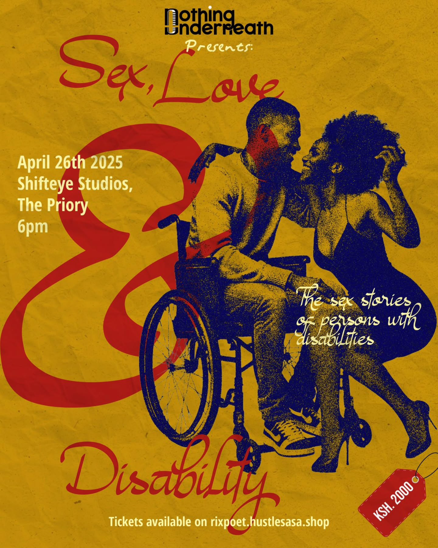 After the well-attended first edition of 𝐍𝐎𝐓𝐇𝐈𝐍𝐆 𝐔𝐍𝐃𝐄𝐑𝐍𝐄𝐀𝐓𝐇 @nothingunderneath_ in 2023, a Second Spectacular Edition is with us this 𝐀𝐏𝐑𝐈𝐋 26𝐭𝐡.
People with Disability live among us and have sexual lives too, from desires, musings, fantasies, and escapades, just like everyone else.
This time they’re stepping on stage to let us in on their sex stories: the good, the naughty and the climaxes! It promises one-of-a-kind of one-of-a-kind.
Book your tickets on 𝒓𝒊𝒙𝒑𝒐𝒆𝒕.𝒉𝒖𝒔𝒕𝒍𝒆𝒔𝒂𝒔𝒂.𝒔𝒉𝒐𝒑
For More Info:
Call 722790479 or Email thisonyango@gmail.com
