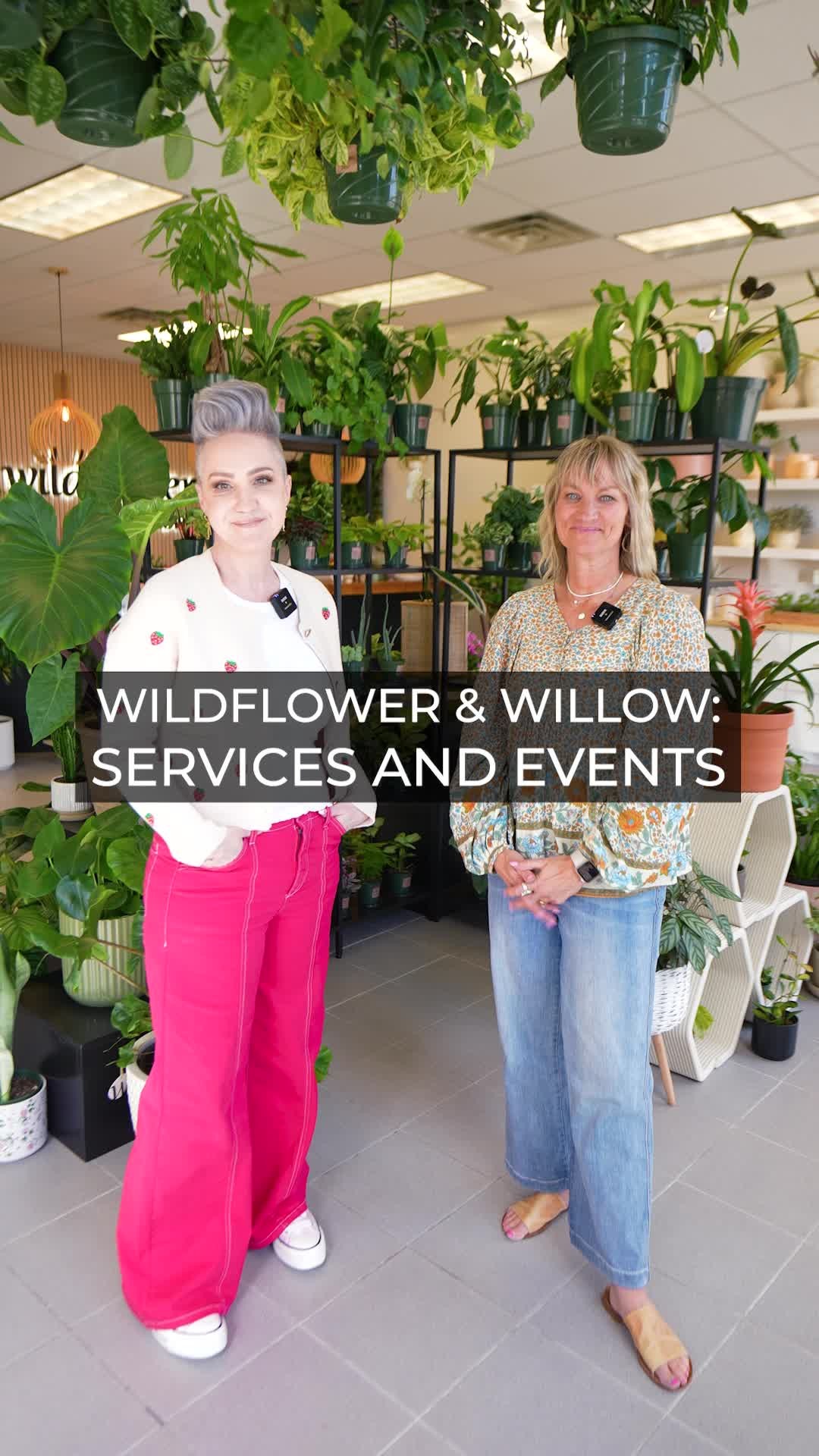 Wildflower & Willow has numerous services, perfect for any of your plant's needs!
