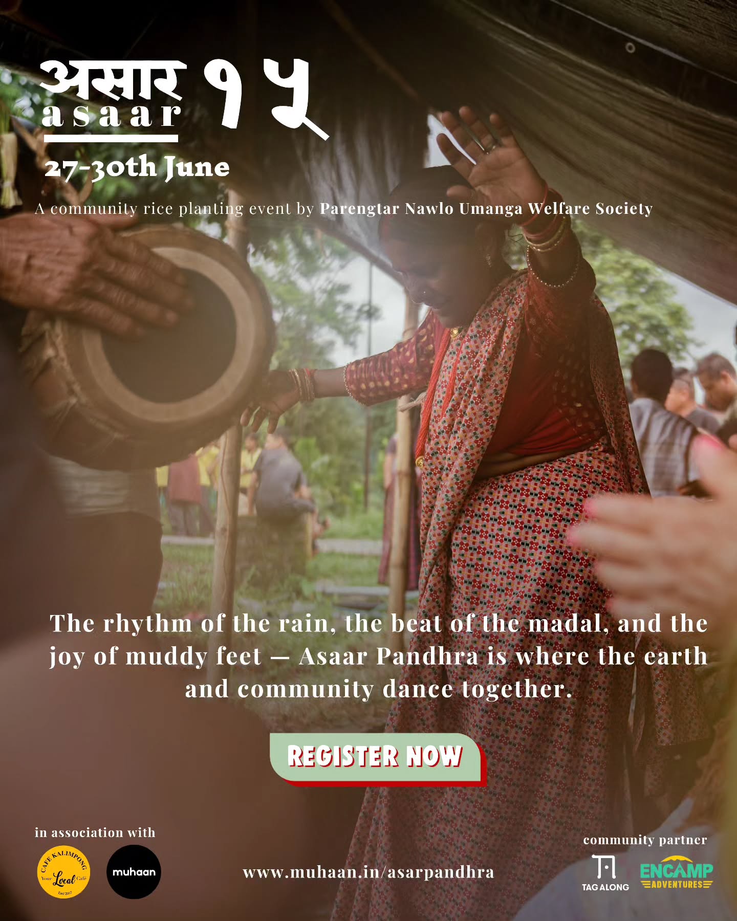 The rhythm of the rain, the beat of the madal, and the joy of muddy feet — Asaar Pandhra is where the earth and community dance together.
Register Now