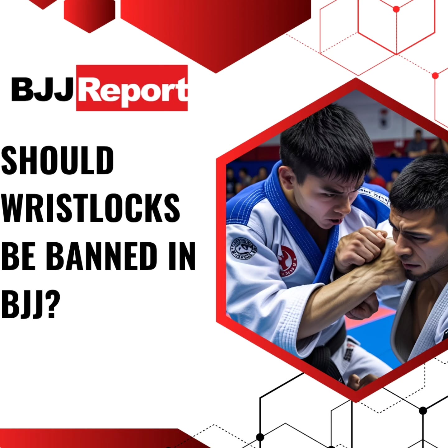 Wristlocks? Good or just plain wrong?
https://www.bjjreport.com/post/wristlocks-banned-in-bjj
#bjjreport
#bjjlife
#bjj #bjjlifestyle #wristlocks #mma #mmanews #bjjnews #bjjtraining